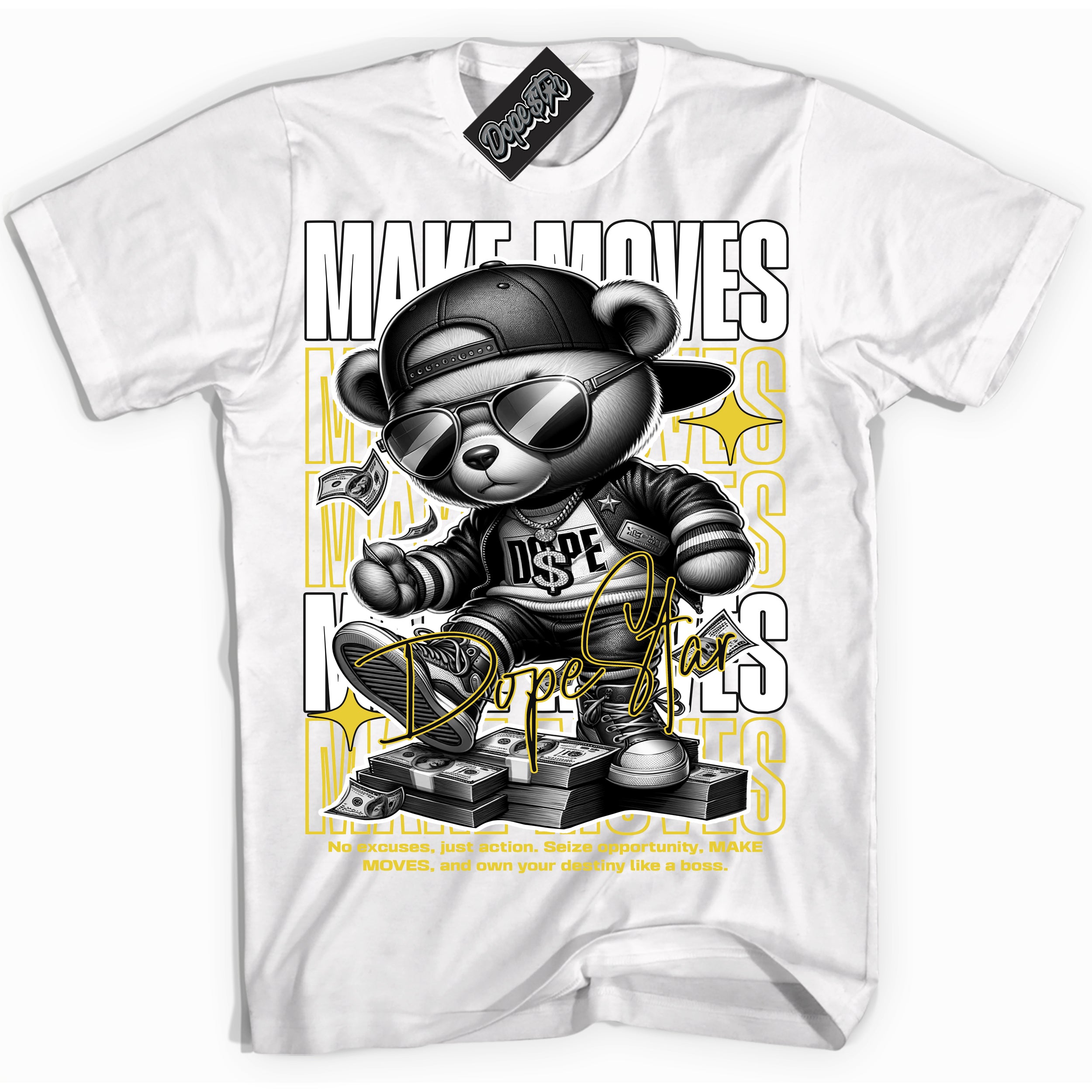 Cool White Shirt with “ Makin Moves” design that perfectly matches Vivid Sulfur 4s Sneakers.