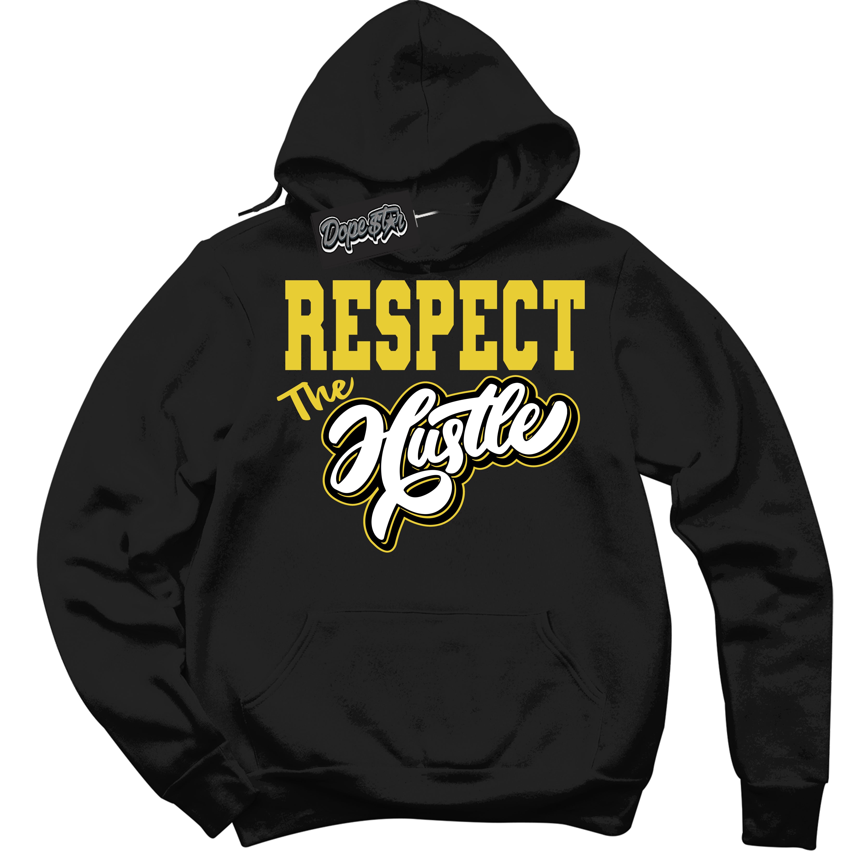 Cool Black Hoodie with “ Respect The Hustle ”  design that Perfectly Matches Vivid Sulfur 4s Jordans.
