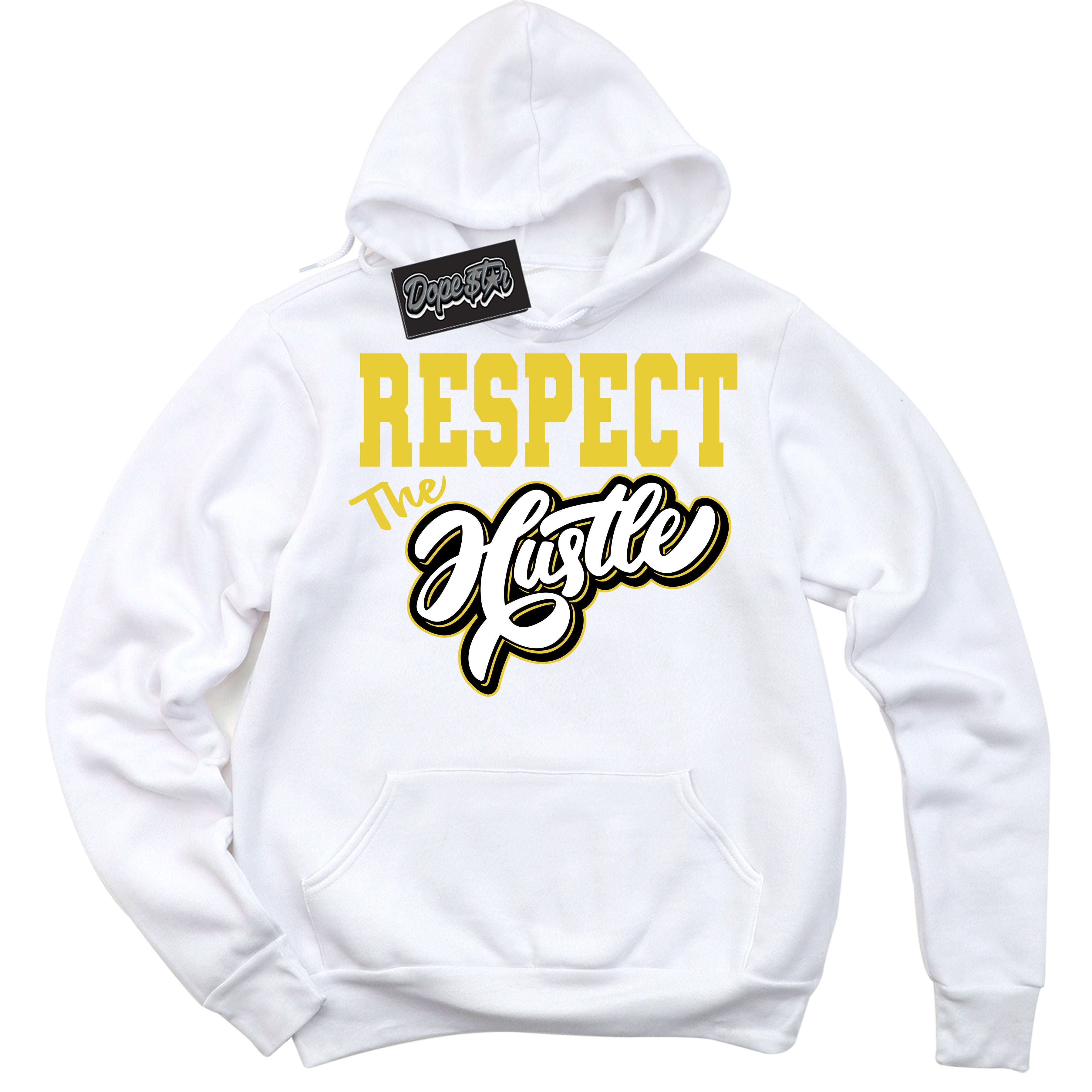 Cool White Hoodie with “ Respect The Hustle ”  design that Perfectly Matches Vivid Sulfur 4s Jordans.
