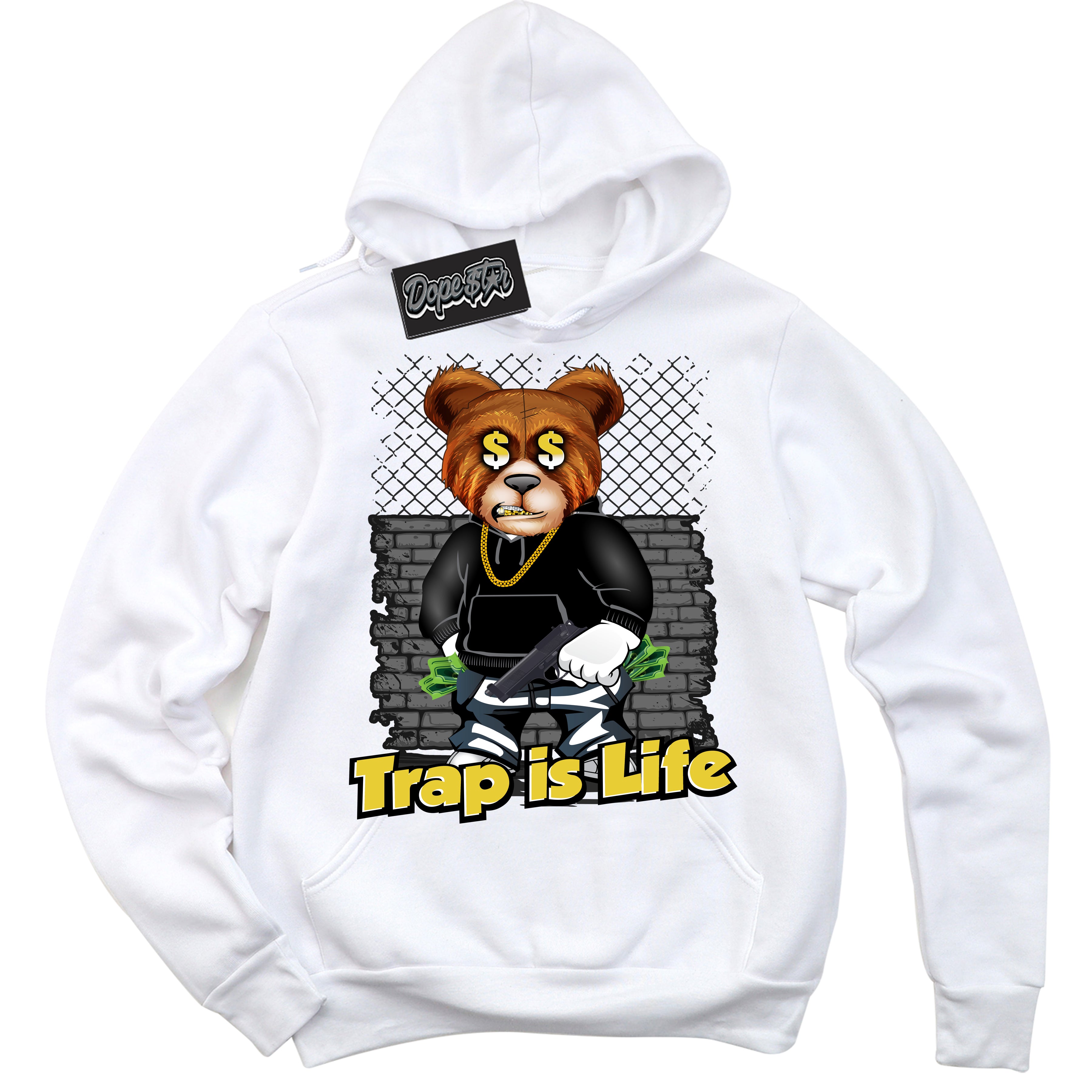 Cool White Hoodie with “ Trap Is Life ”  design that Perfectly Matches Vivid Sulfur 4s Jordans.
