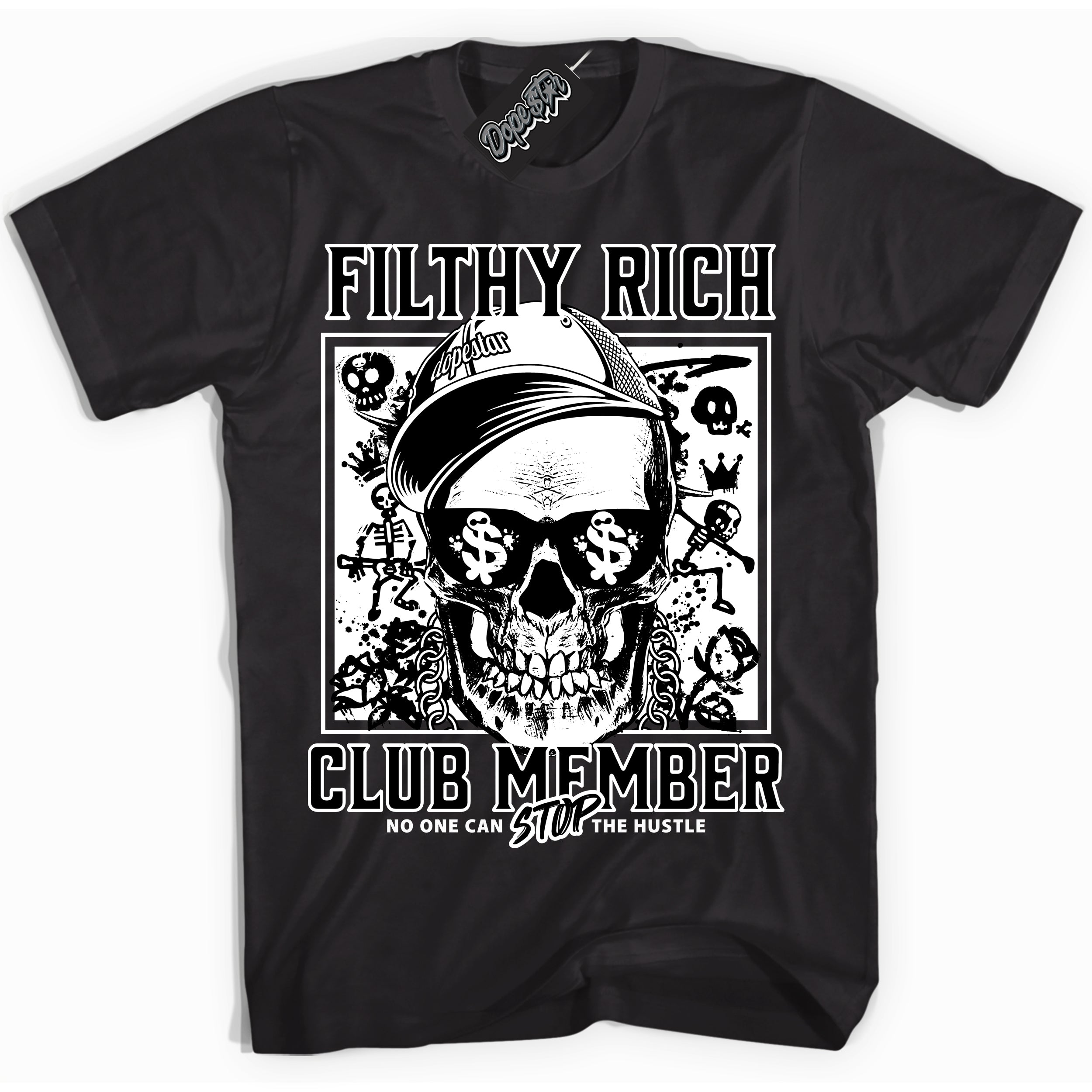 Cool Black Shirt with “Filthy Rich” design that perfectly matches the White Thunder 4s Jordans.