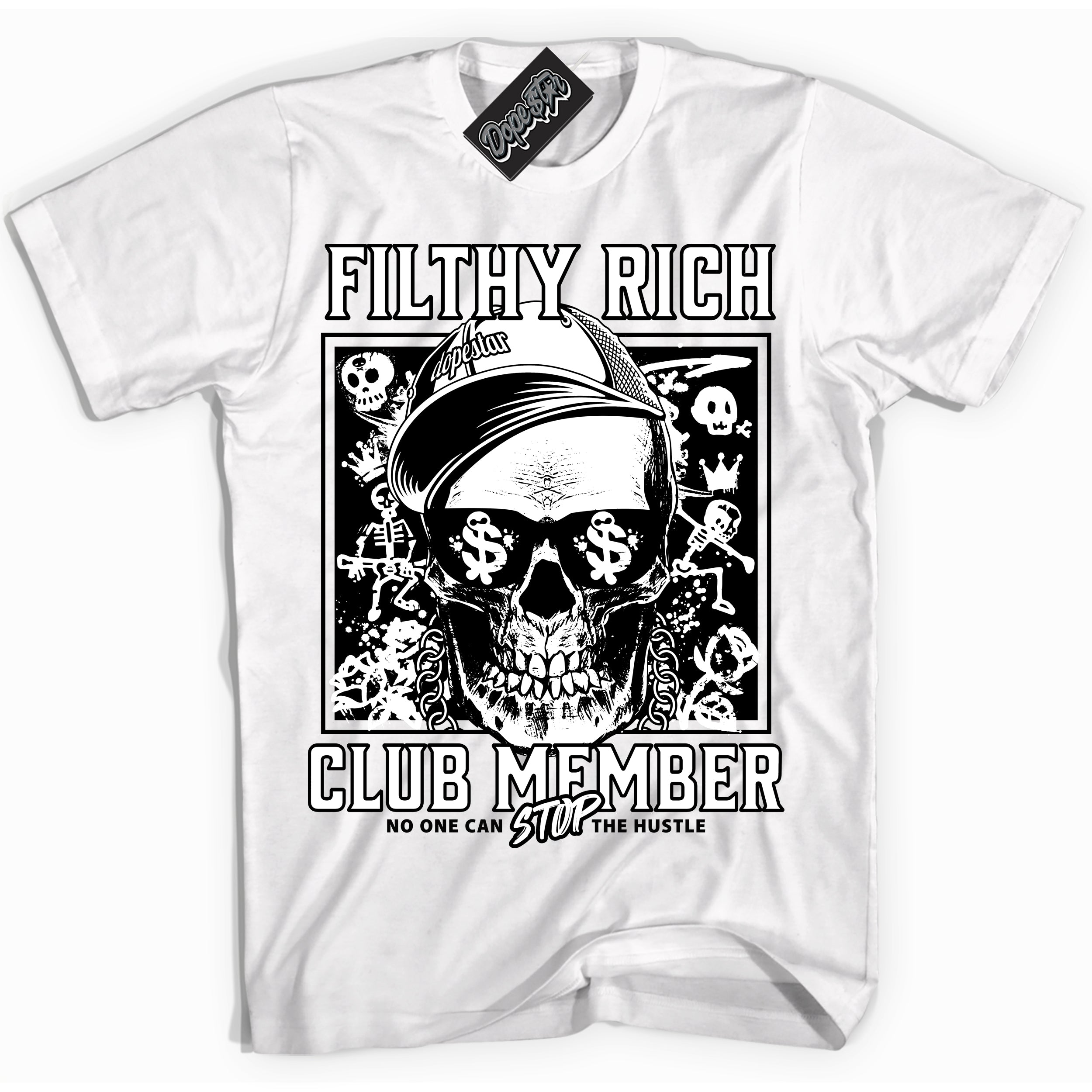 Cool White Shirt with “Filthy Rich” design that perfectly matches the White Thunder 4s Jordans.