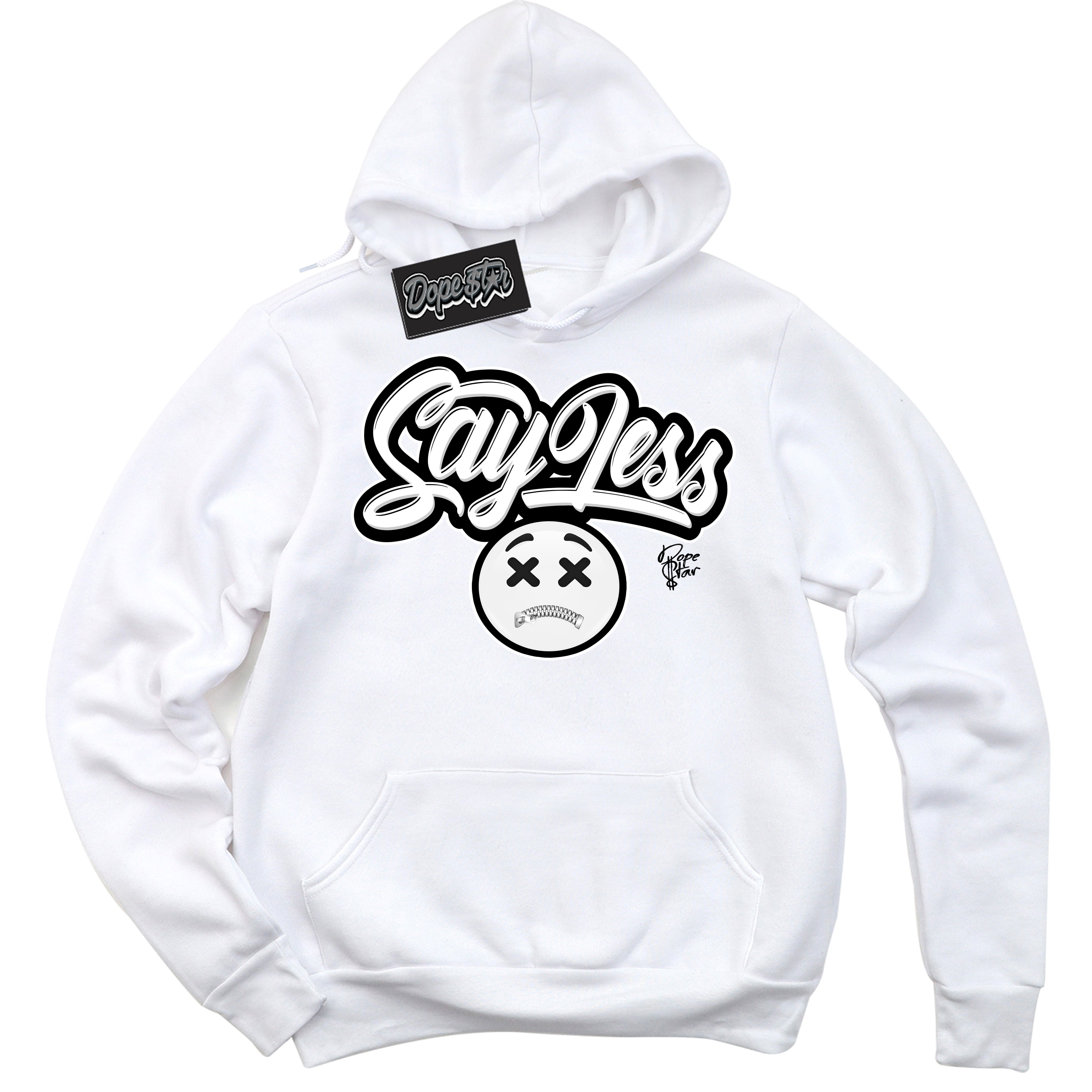 Cool White Hoodie with “Say Less” design that Perfectly Matches White Thunder 4s Jordans.