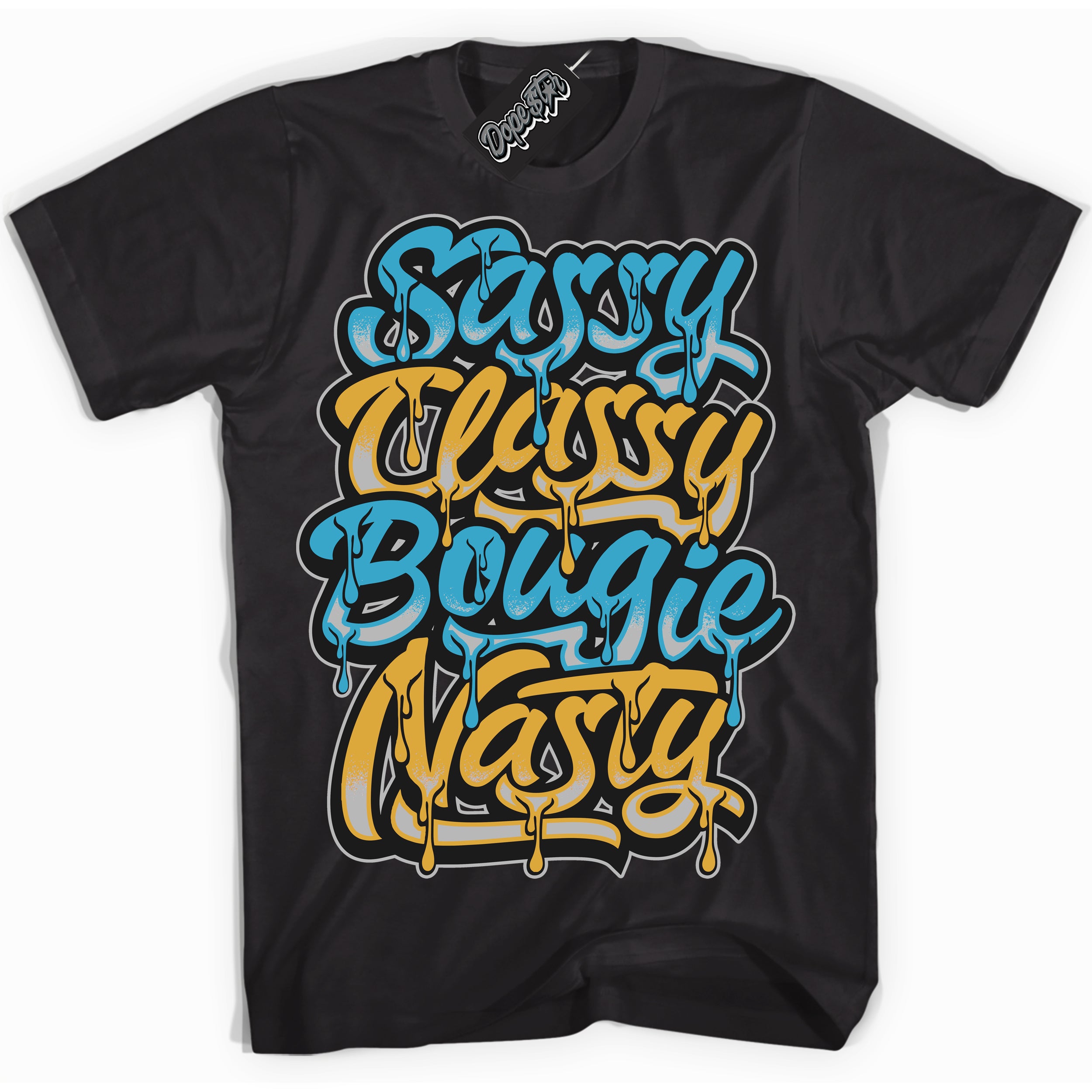 Cool Black Shirt with “ Sassy Classy” design that perfectly matches Aqua 5s Sneakers.