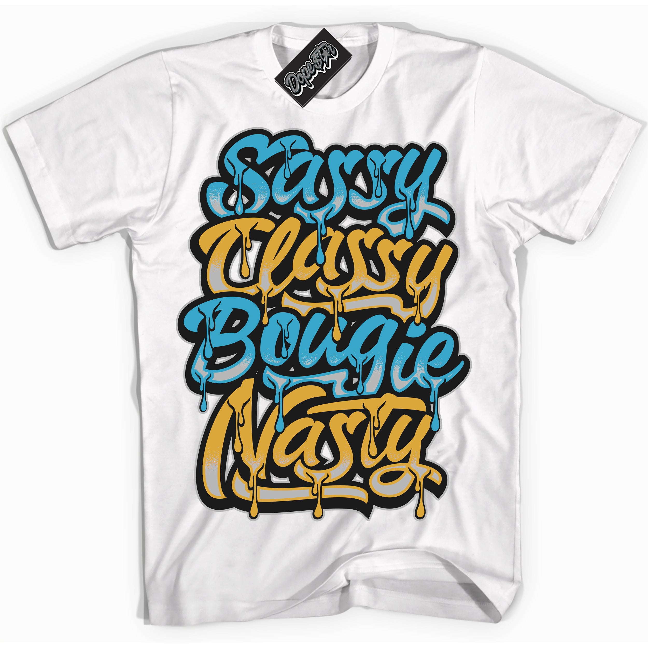 Cool White Shirt with “ Sassy Classy” design that perfectly matches Aqua 5s Sneakers.