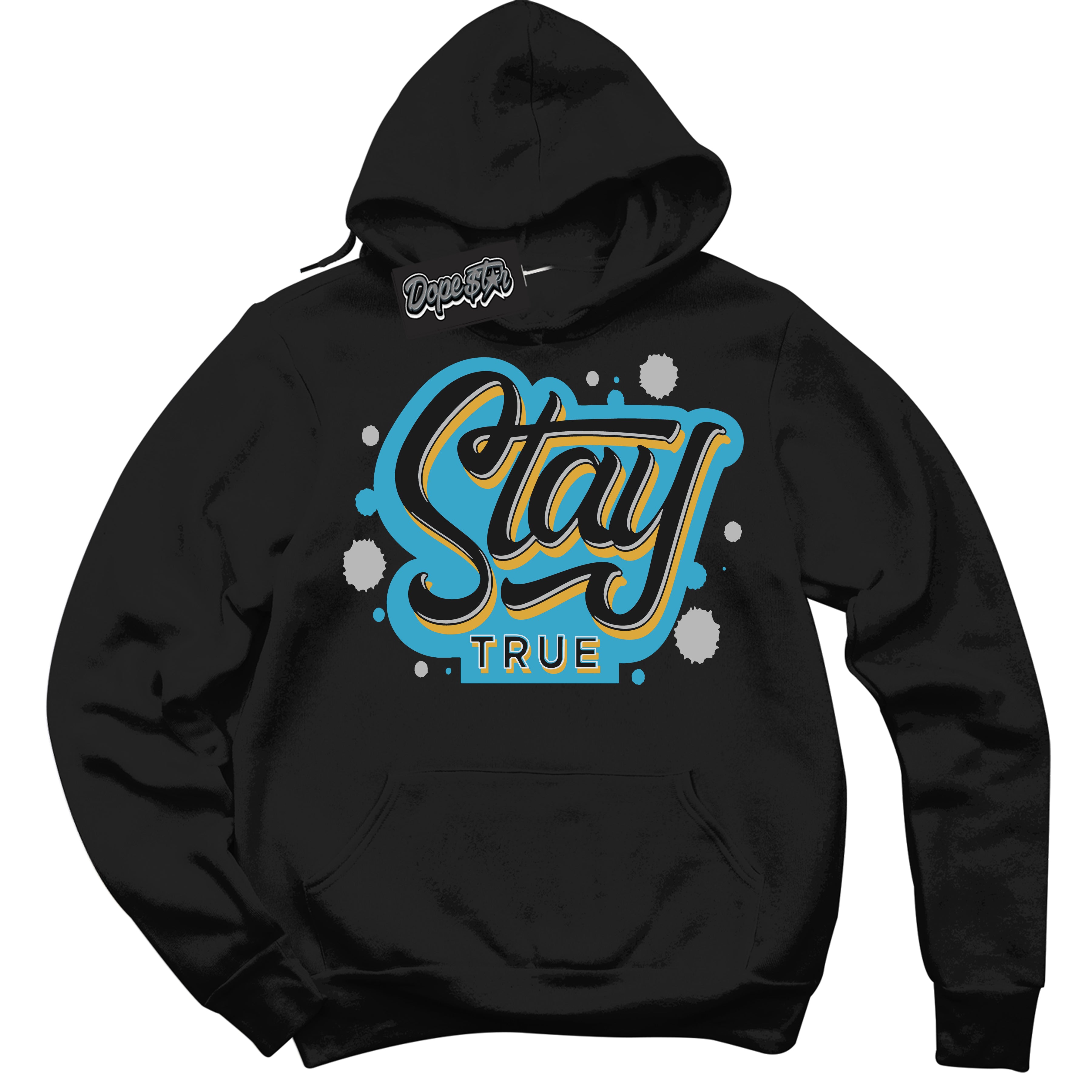 Cool Black Hoodie with “ Stay True ”  design that Perfectly Matches Aqua 5s Sneakers.