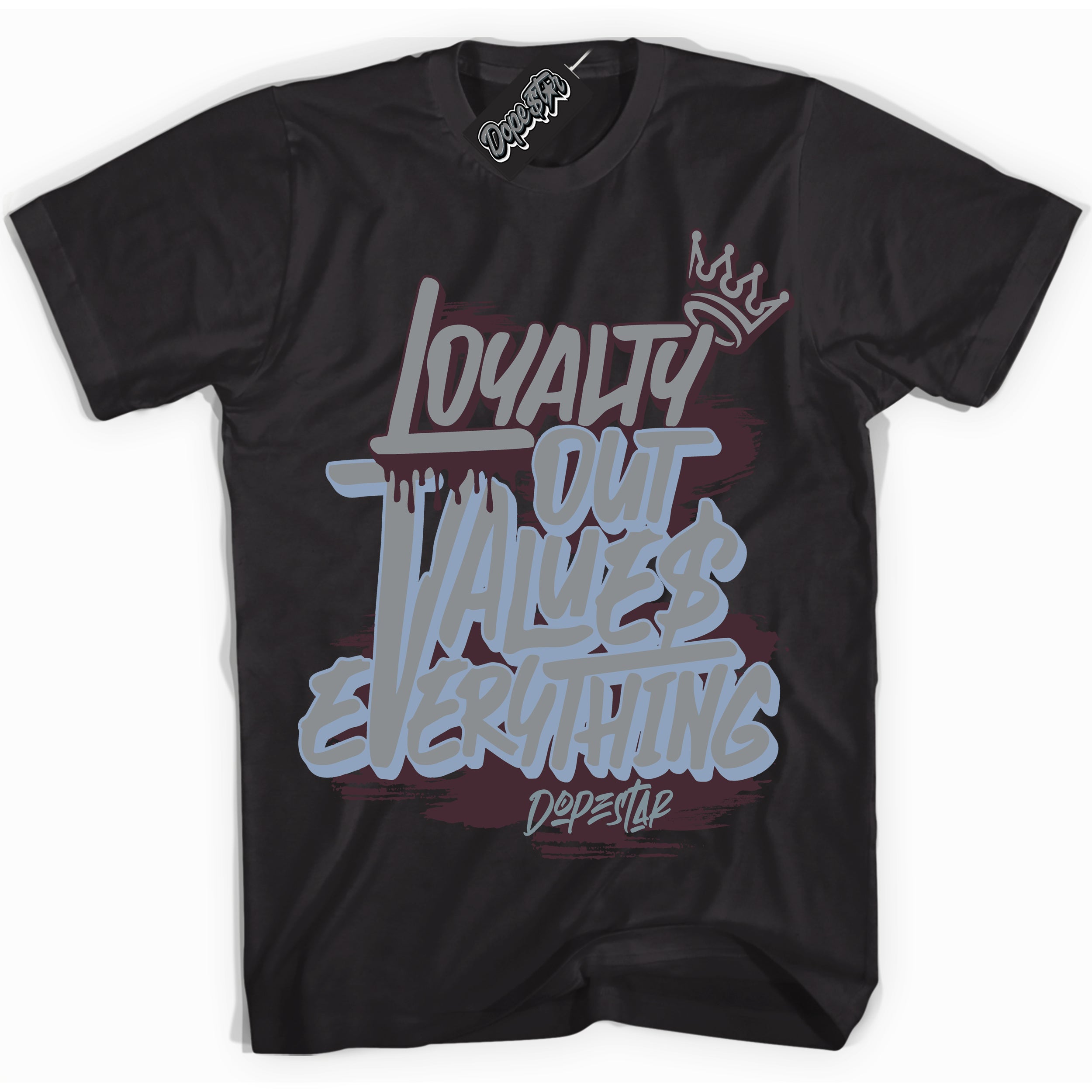 Cool Black Shirt with “ Loyalty Out Values Everything” design that perfectly matches Burgundy 5s Sneakers.