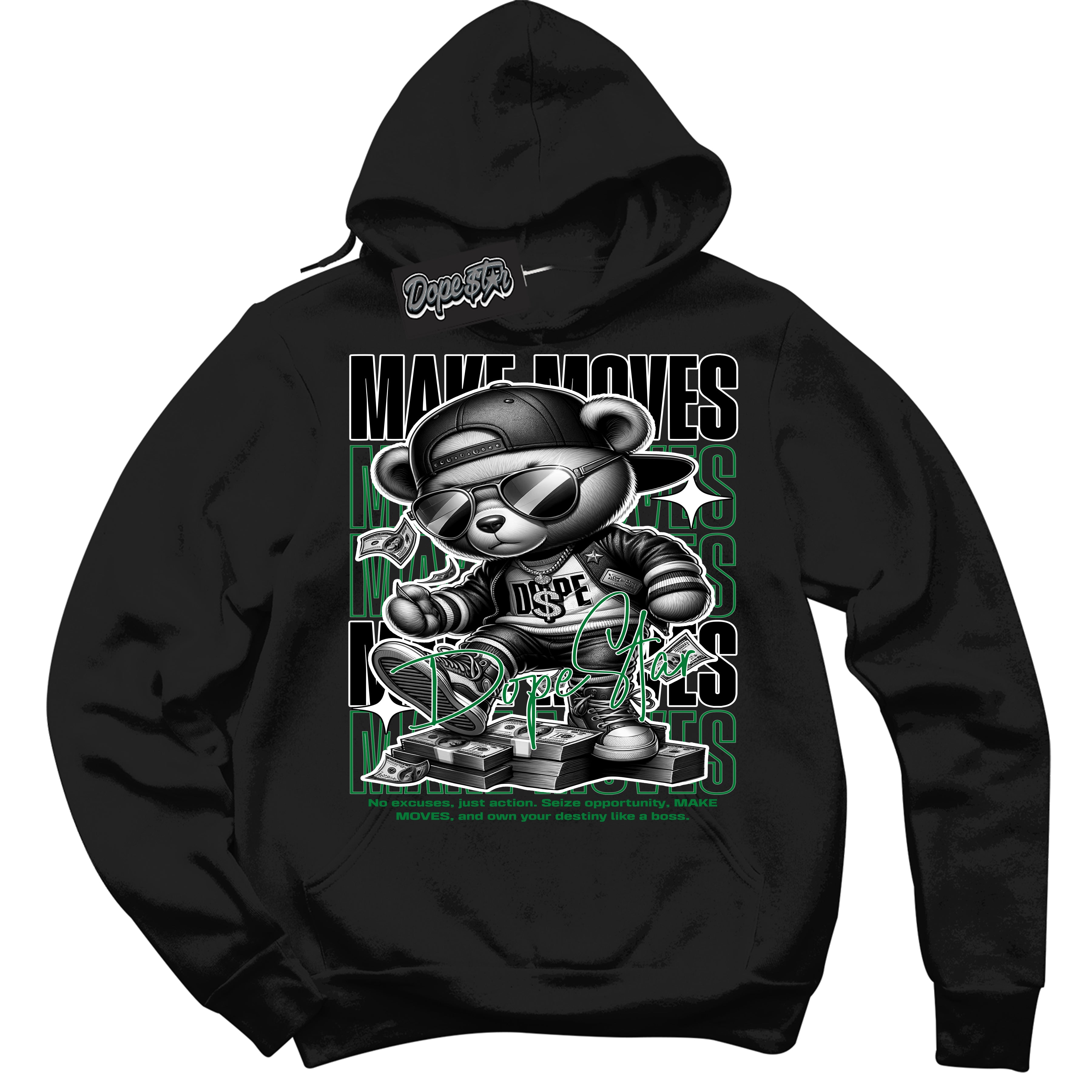 Cool Black Hoodie with “ Makin Moves ”  design that Perfectly Matches Lucky Green 5s Sneakers.