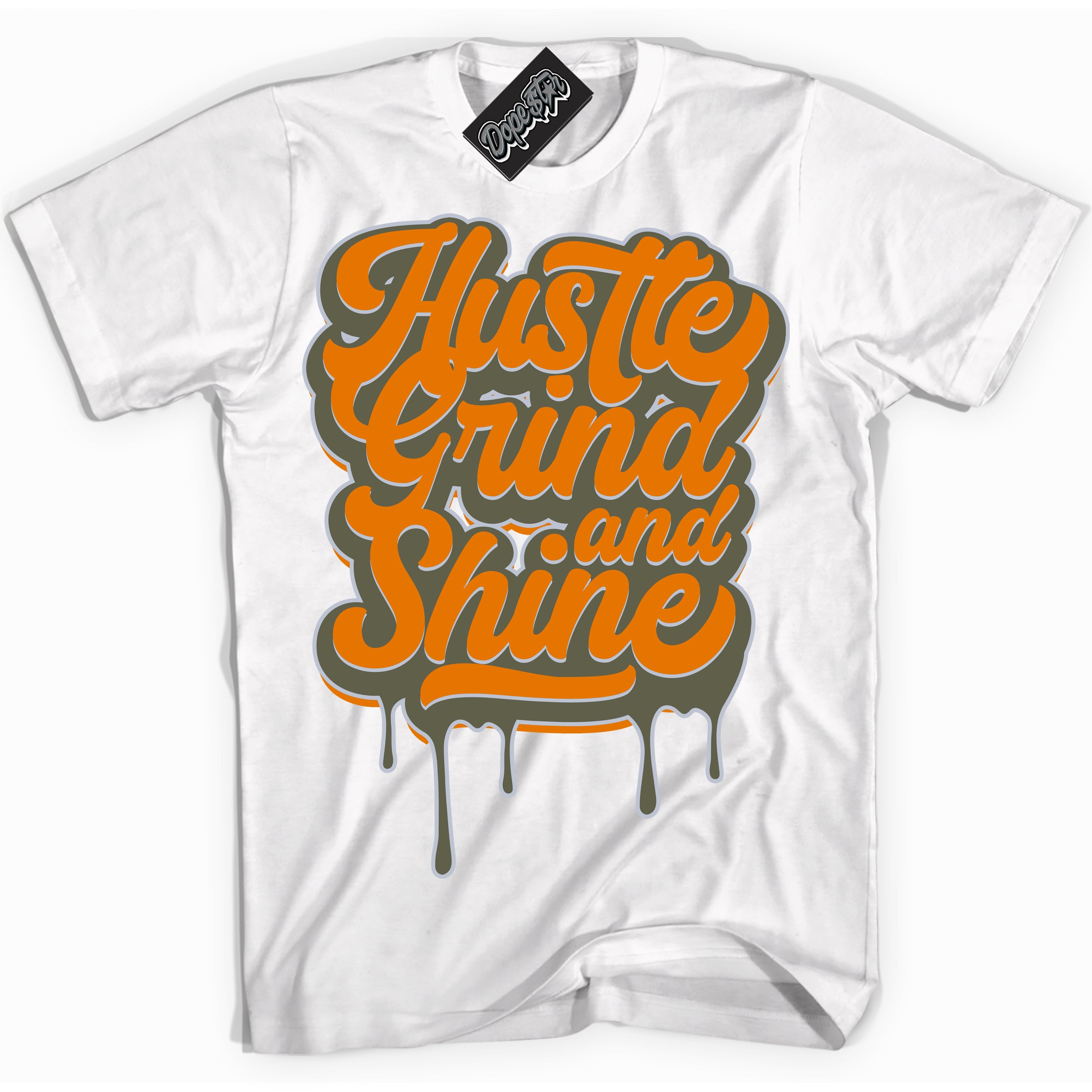 Cool White Shirt with “ Hustle Grind And Shine” design that perfectly matches Olive 5s Sneakers.