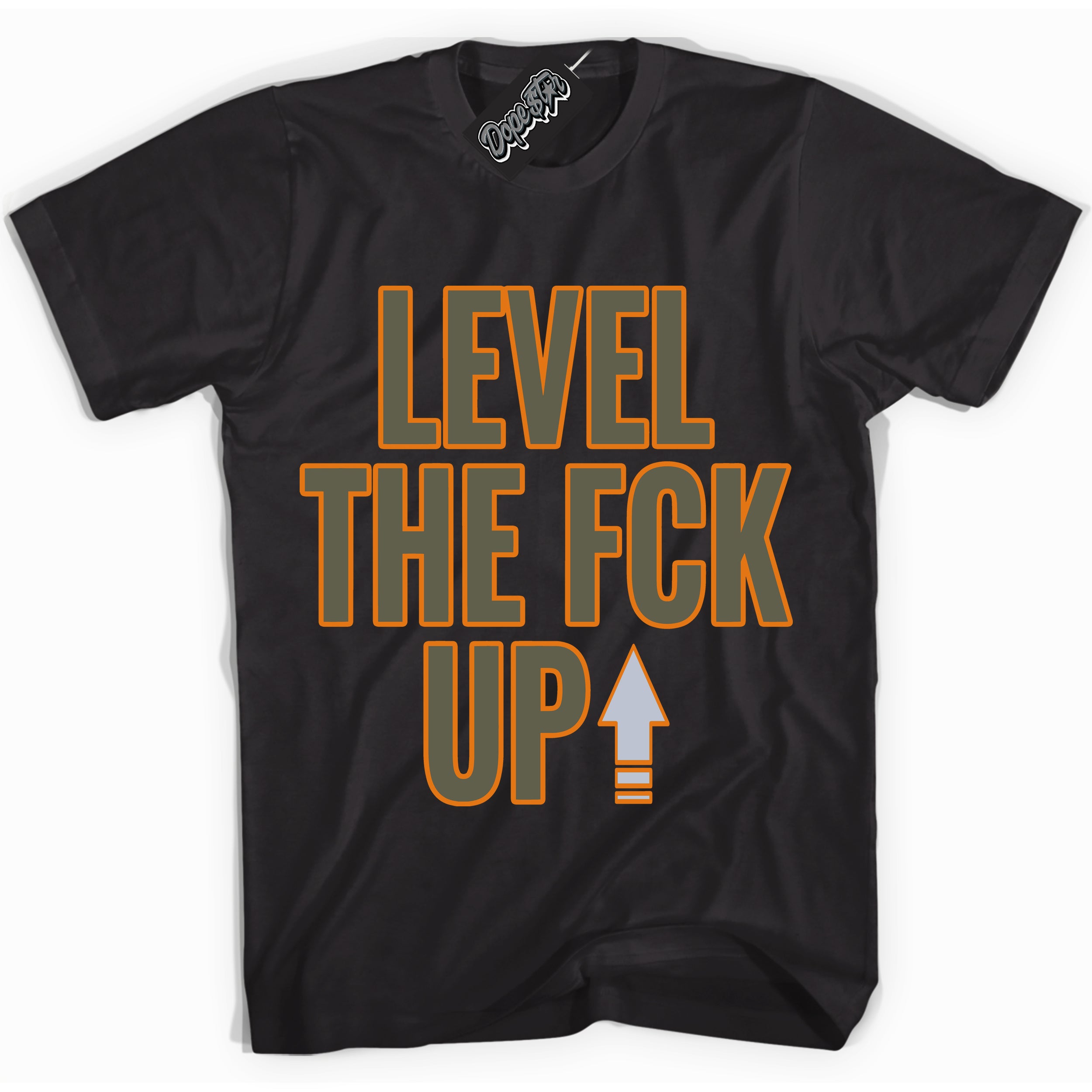 Cool Black Shirt with “ Level The Fck Up” design that perfectly matches Olive 5s Sneakers.