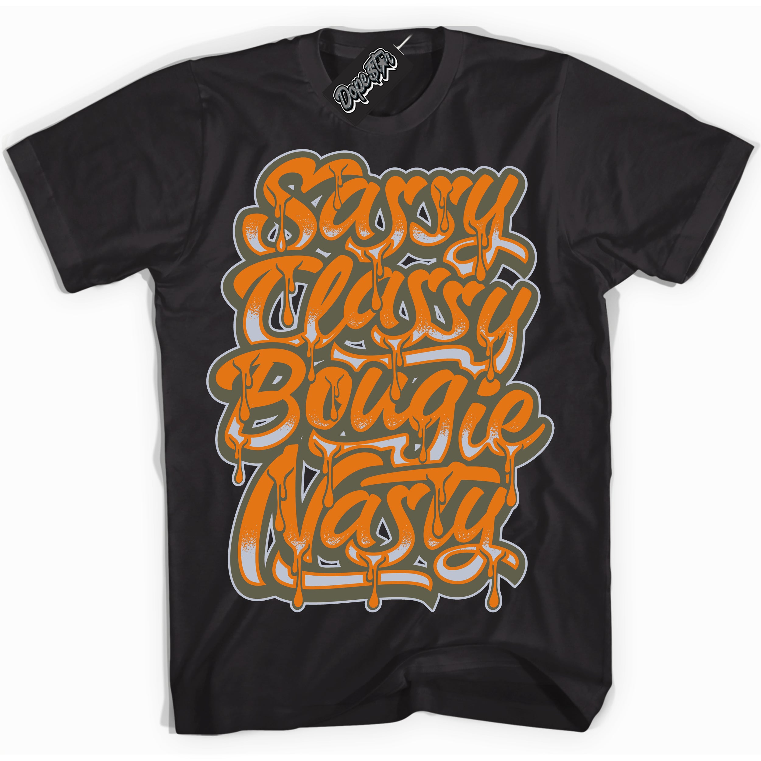 Cool Black Shirt with “ Sassy Classy” design that perfectly matches Olive 5s Sneakers.