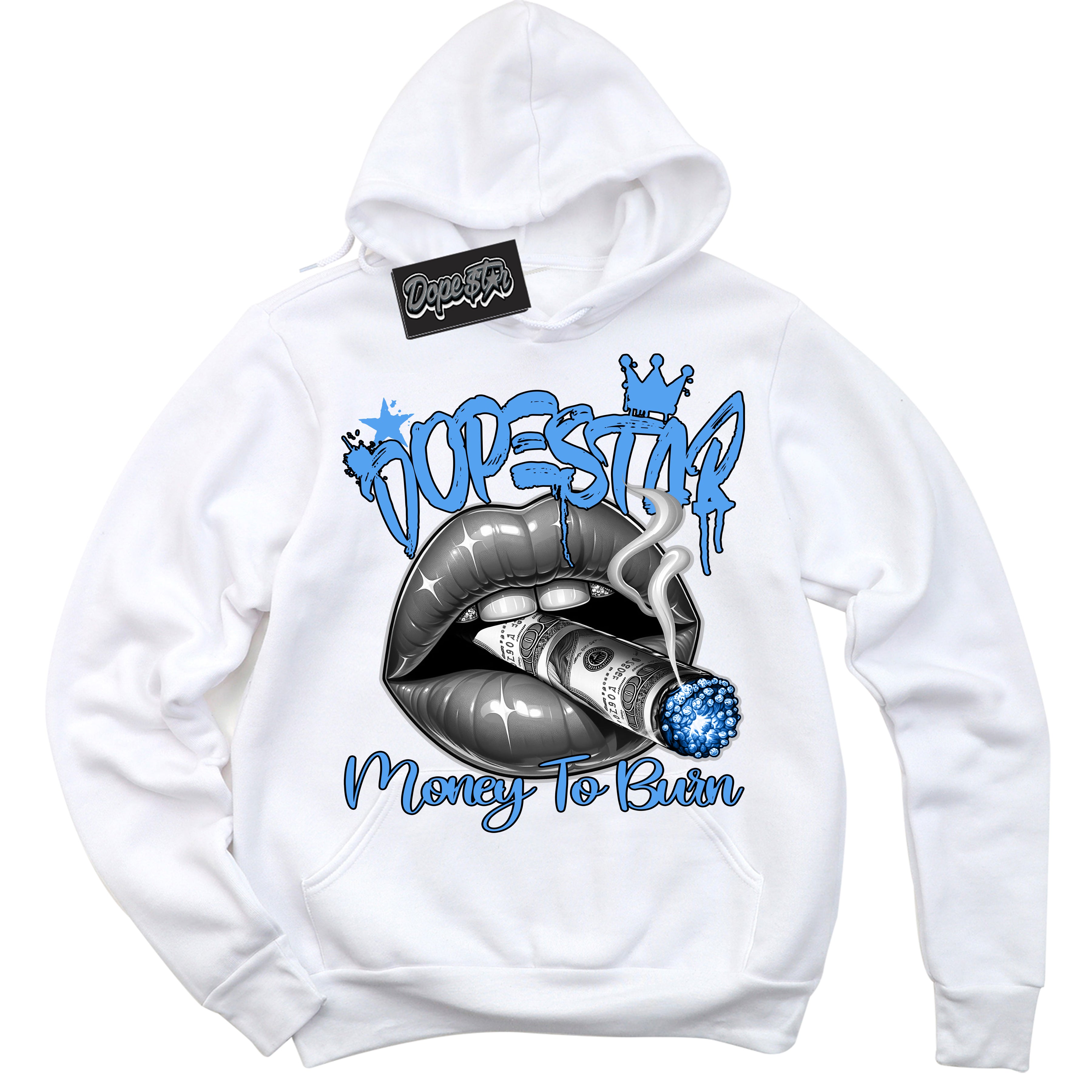 Cool White Hoodie with “ Money To Burn ”  design that Perfectly Matches UNC University Blue 5S Sneakers.