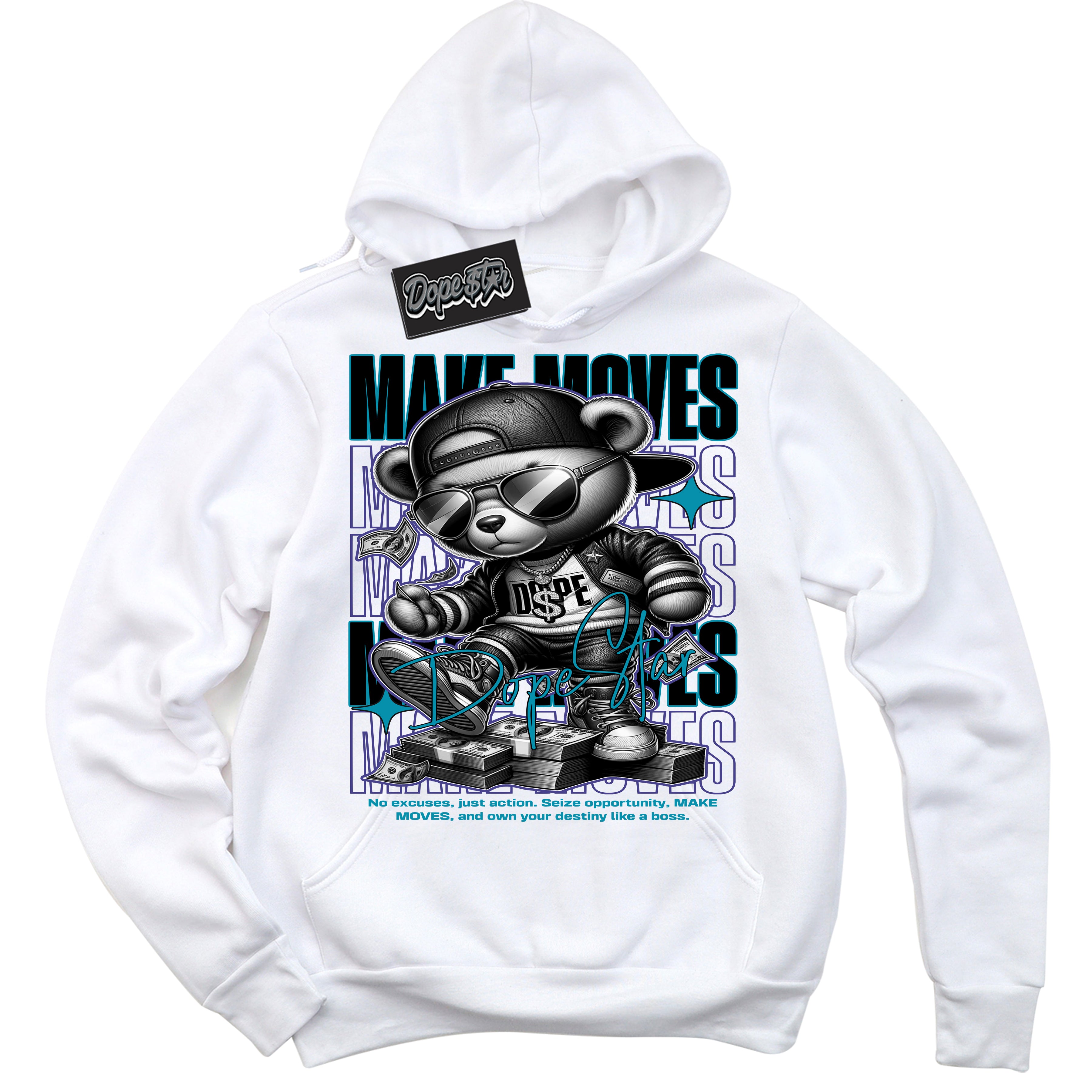 Cool White Hoodie with “ Makin Moves ”  design that Perfectly Matches Aqua 6s Sneakers.