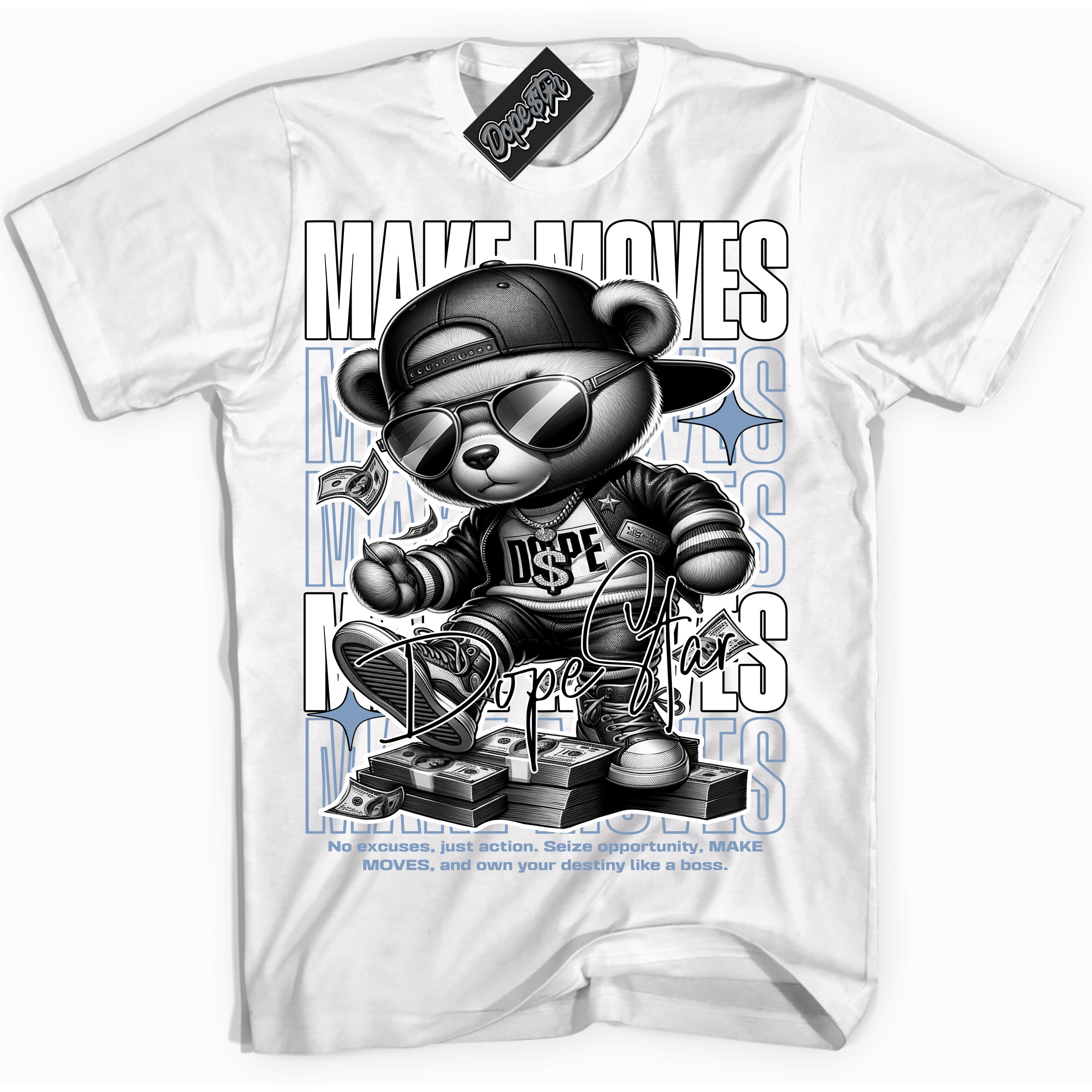 Cool White Shirt with “ Makin Moves” design that perfectly matches Reverse Oreo 6s Sneakers.