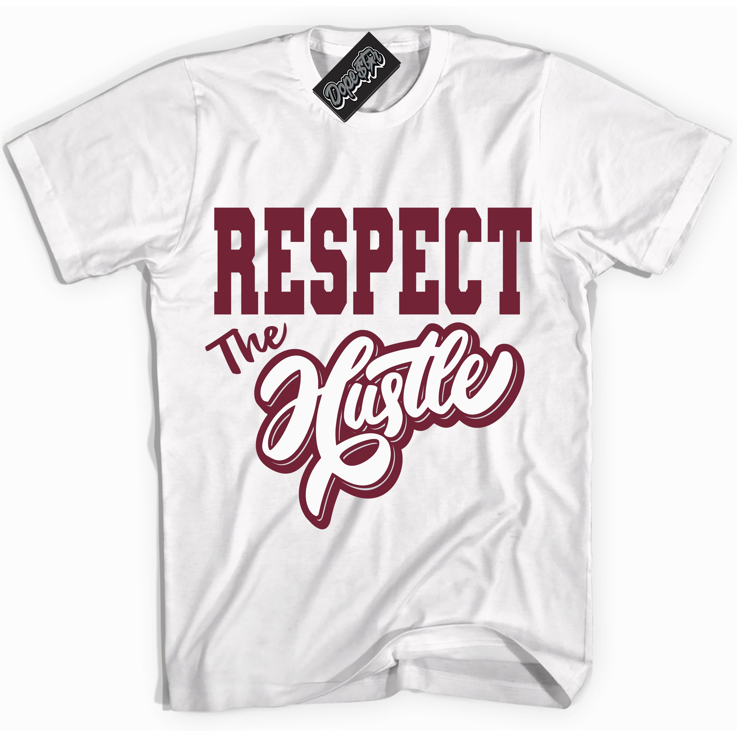 AJ6 Rings Team Red ‘Respect The Hustle – White Streetwear T-Shirt | Sneaker Matching shirt for AJ6 Rings Team Red | Graphic Tee for Men & Women Streetwear by Sneaker Shirts Outlet.