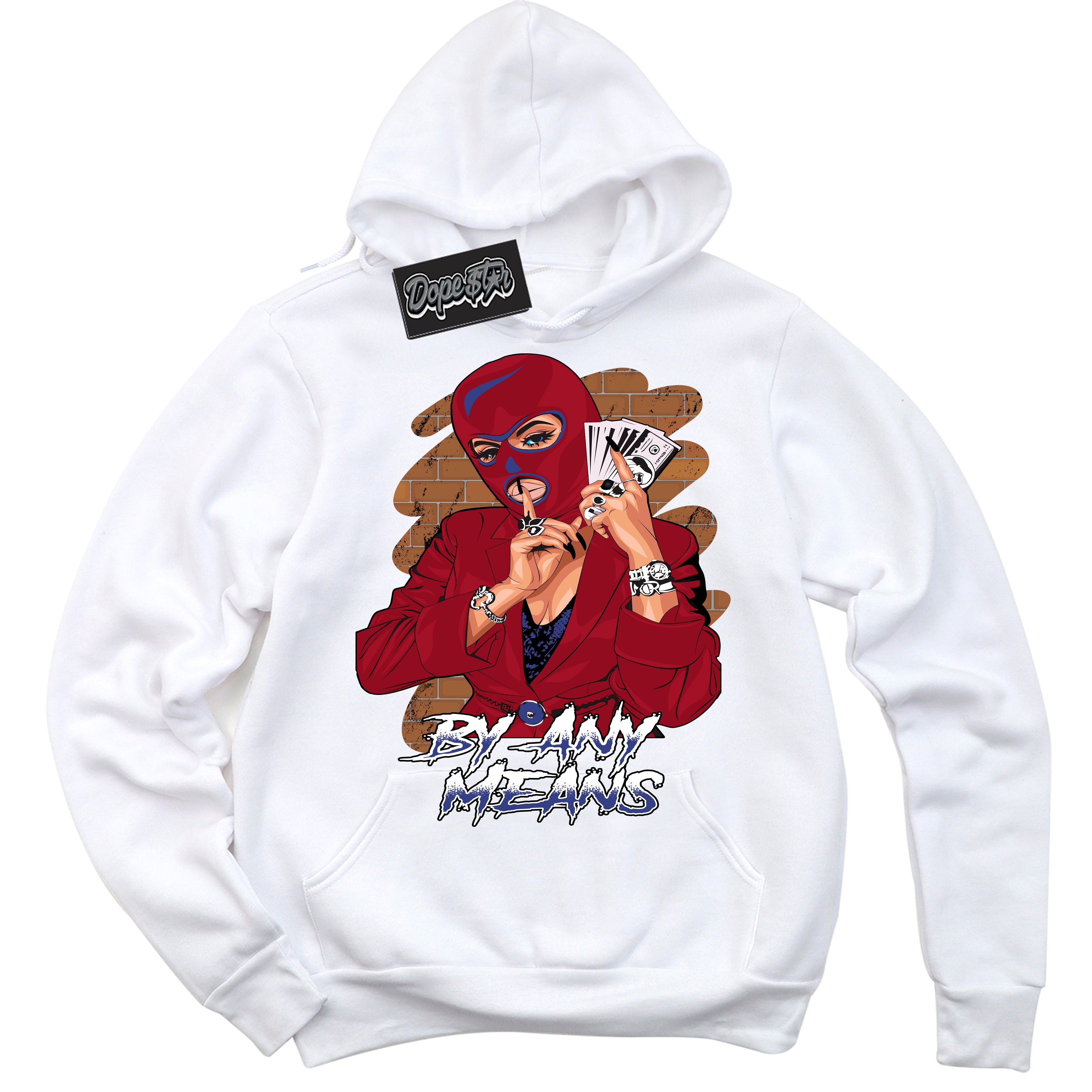 Cool White Hoodie with “ By Any Means ”  design that Perfectly Matches Playoffs 8s Sneakers.