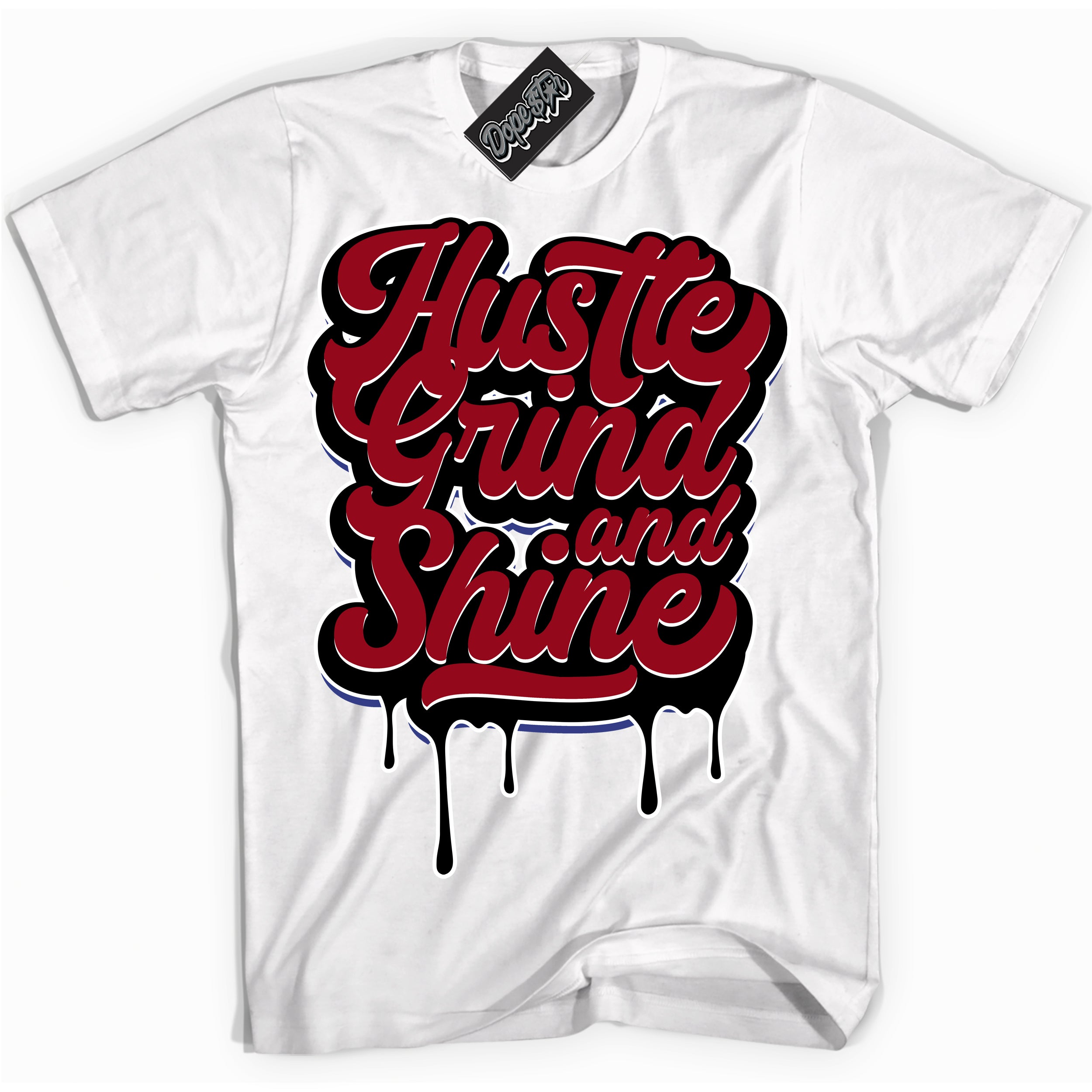 Cool White Shirt with “ Hustle Grind And Shine ” design that perfectly matches Playoffs 8s Sneakers.