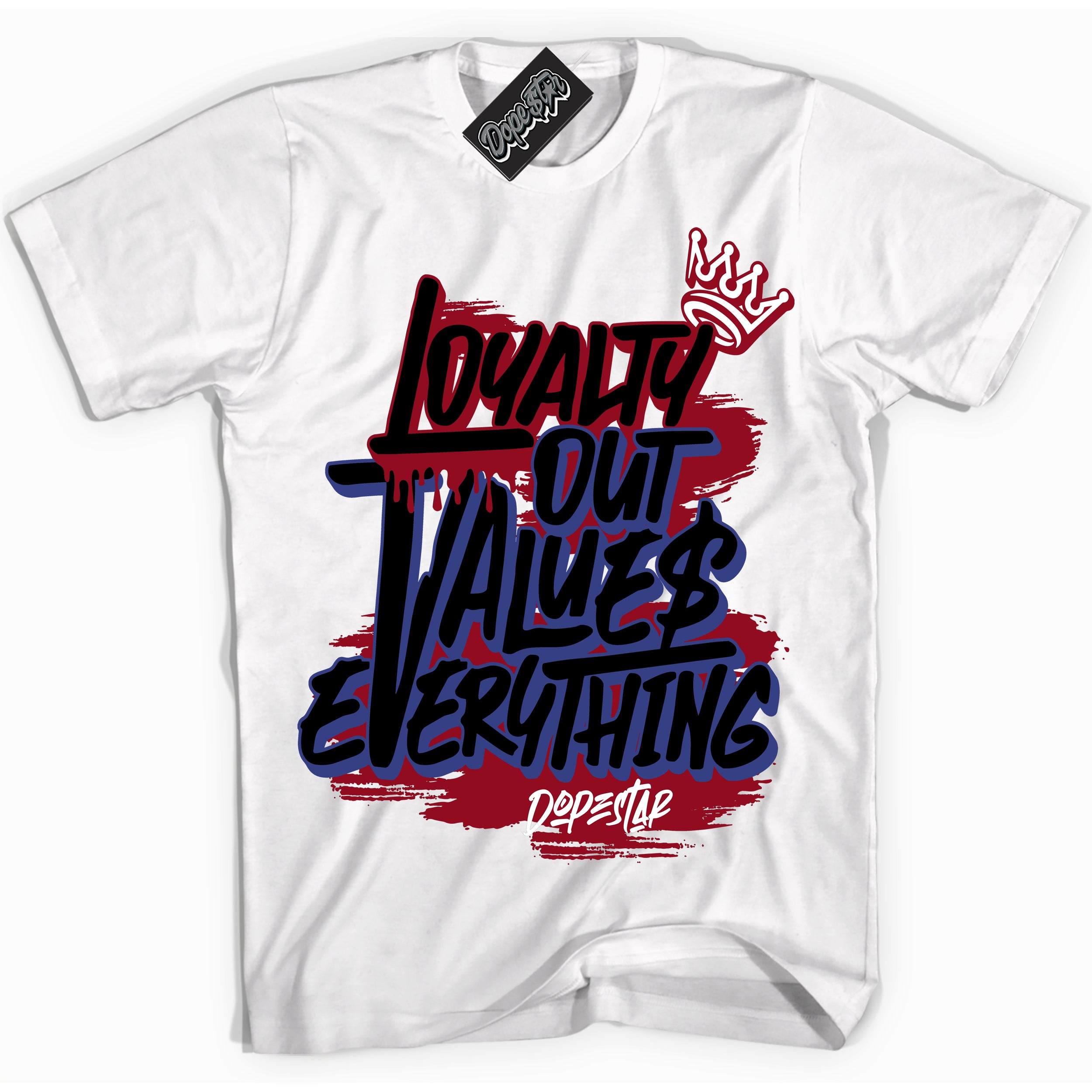 Cool White Shirt with “ Loyalty Out Values Everything” design that perfectly matches Playoffs 8s Sneakers.
