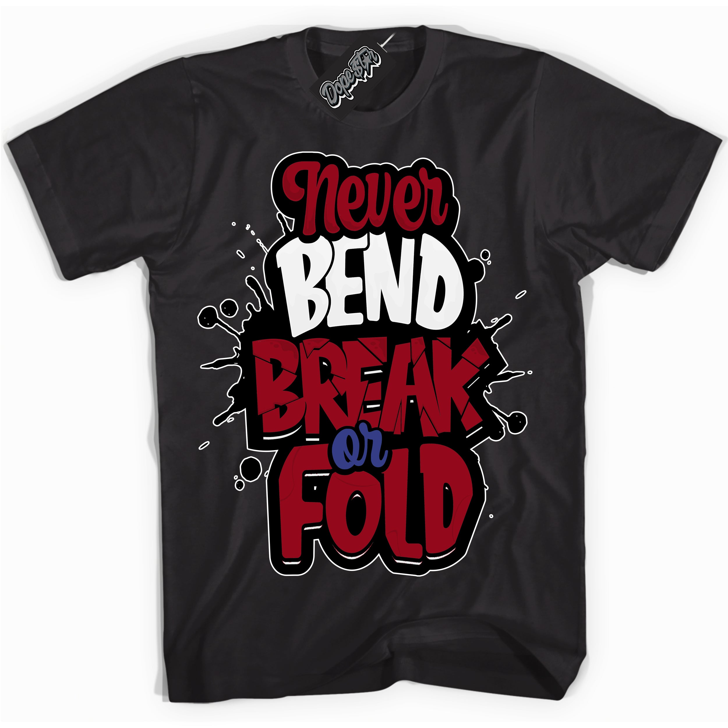 Cool Black Shirt with “ Never Bend Break Or Fold ” design that perfectly matches Playoffs 8s Sneakers.