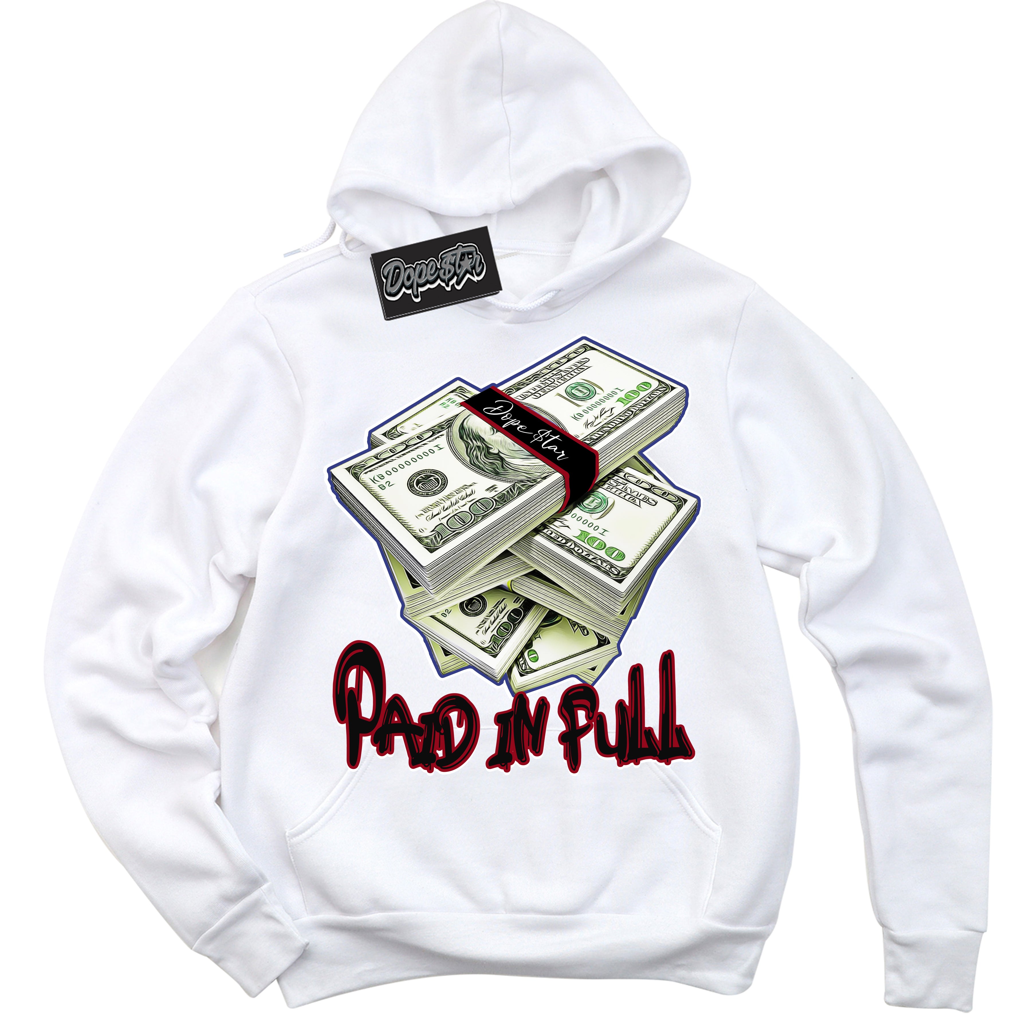 Cool White Hoodie with “ Paid In Full ”  design that Perfectly Matches Playoffs 8s Sneakers.
