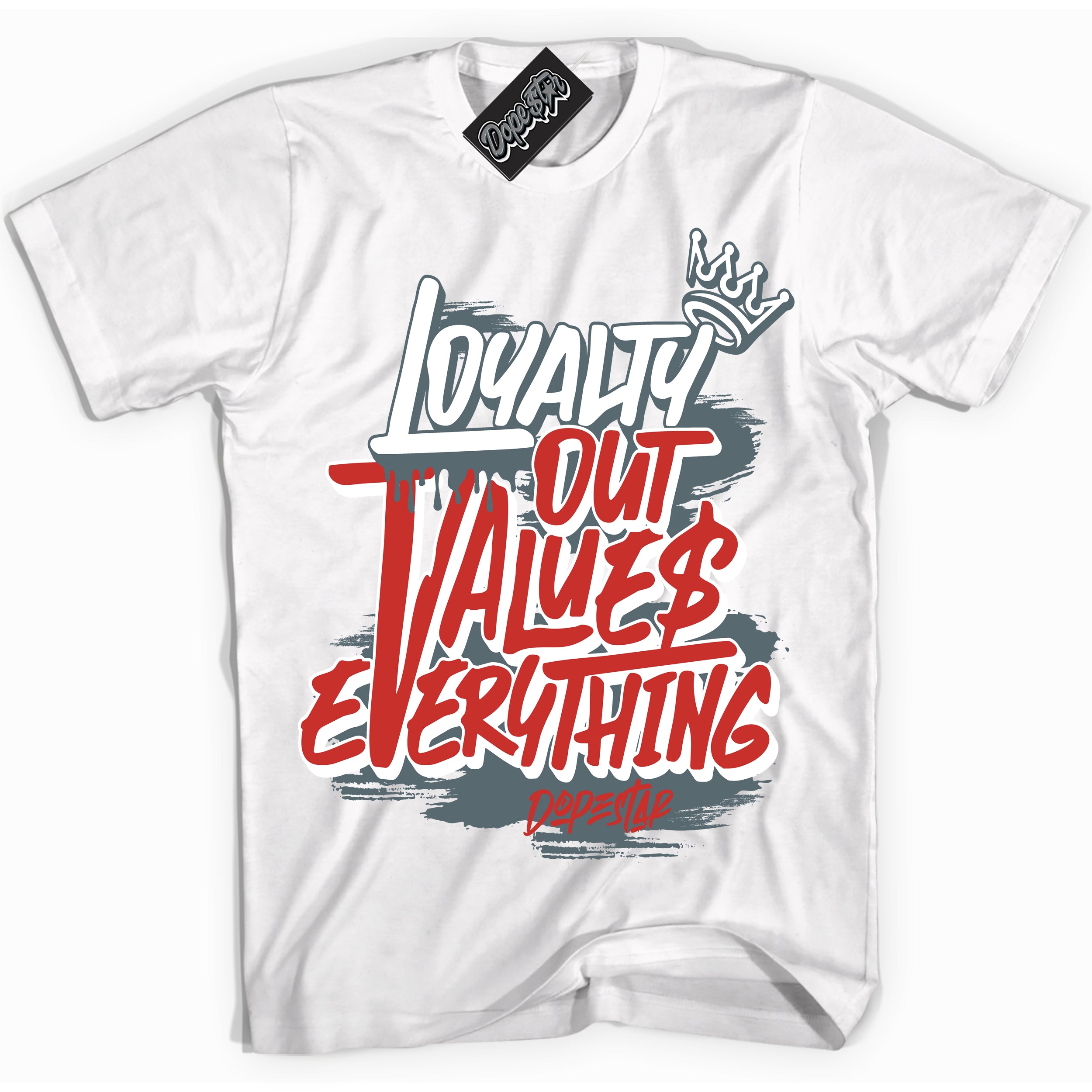 Cool White Shirt with “ Loyalty Out Values Everything” design that perfectly matches Red Fire 9s Sneakers.