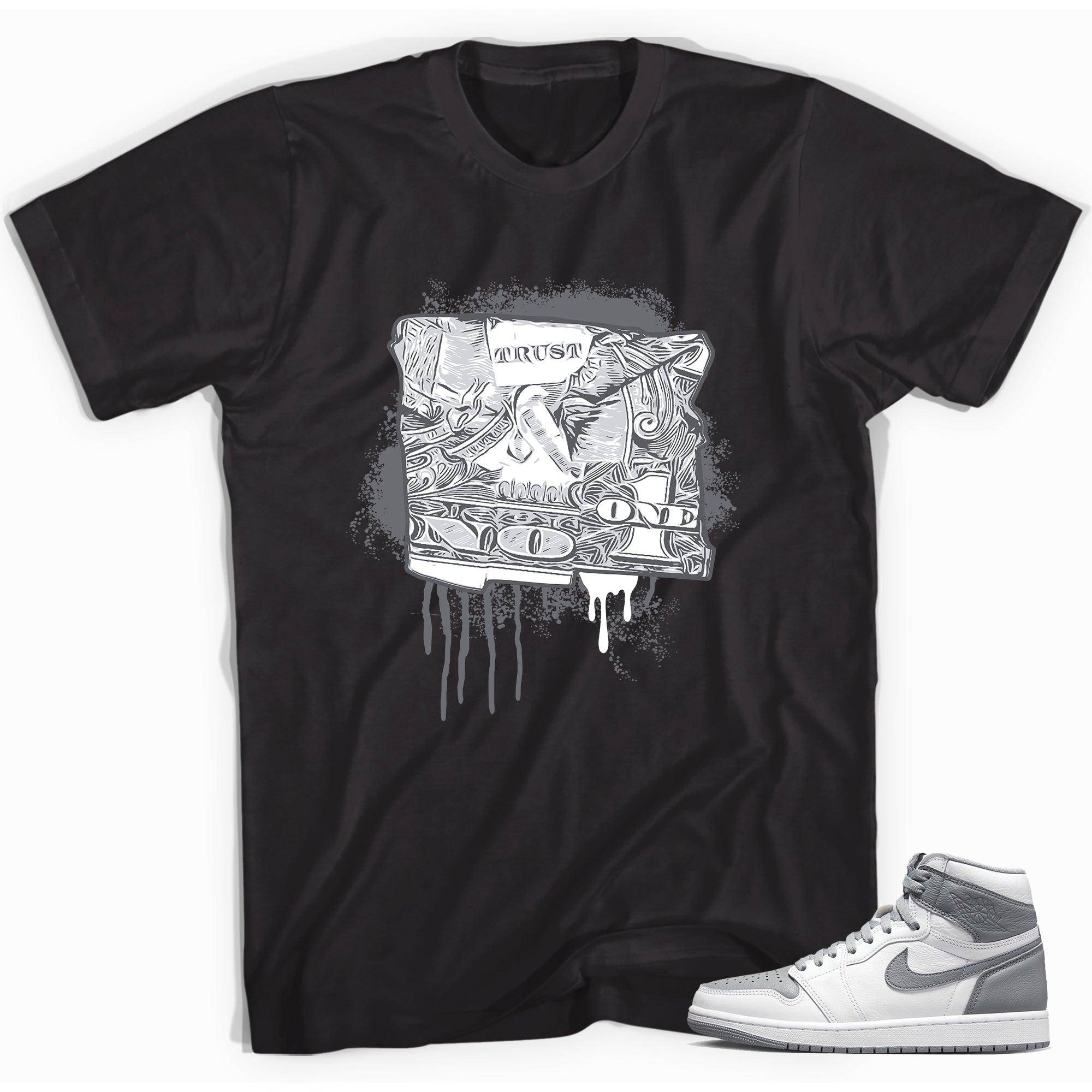 High Stealth 1s DopeStar Shirt Trust No One - Sneaker Shirts Outlet