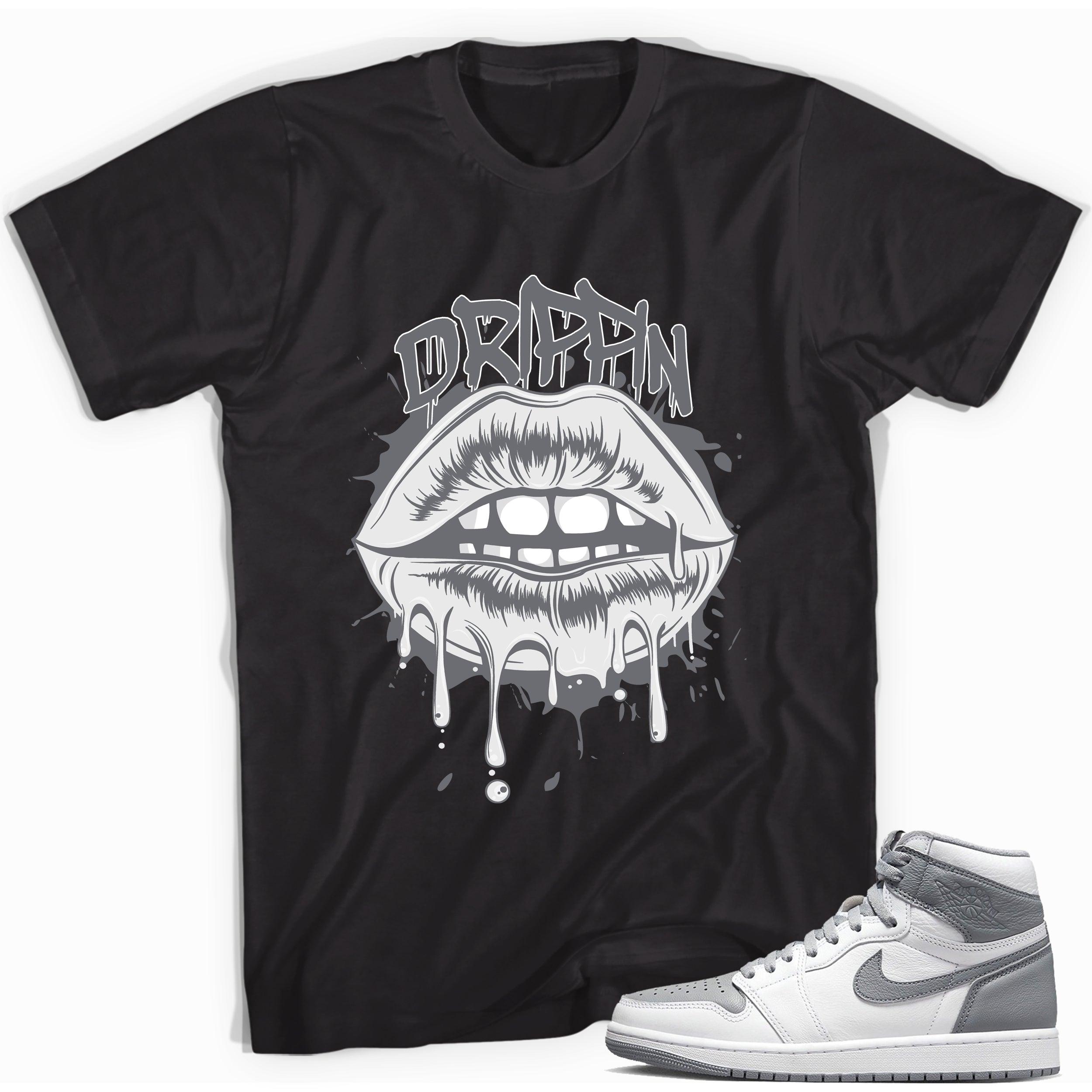 High Stealth 1s DopeStar Shirt Drippin Lips - Sneaker Shirts Outlet