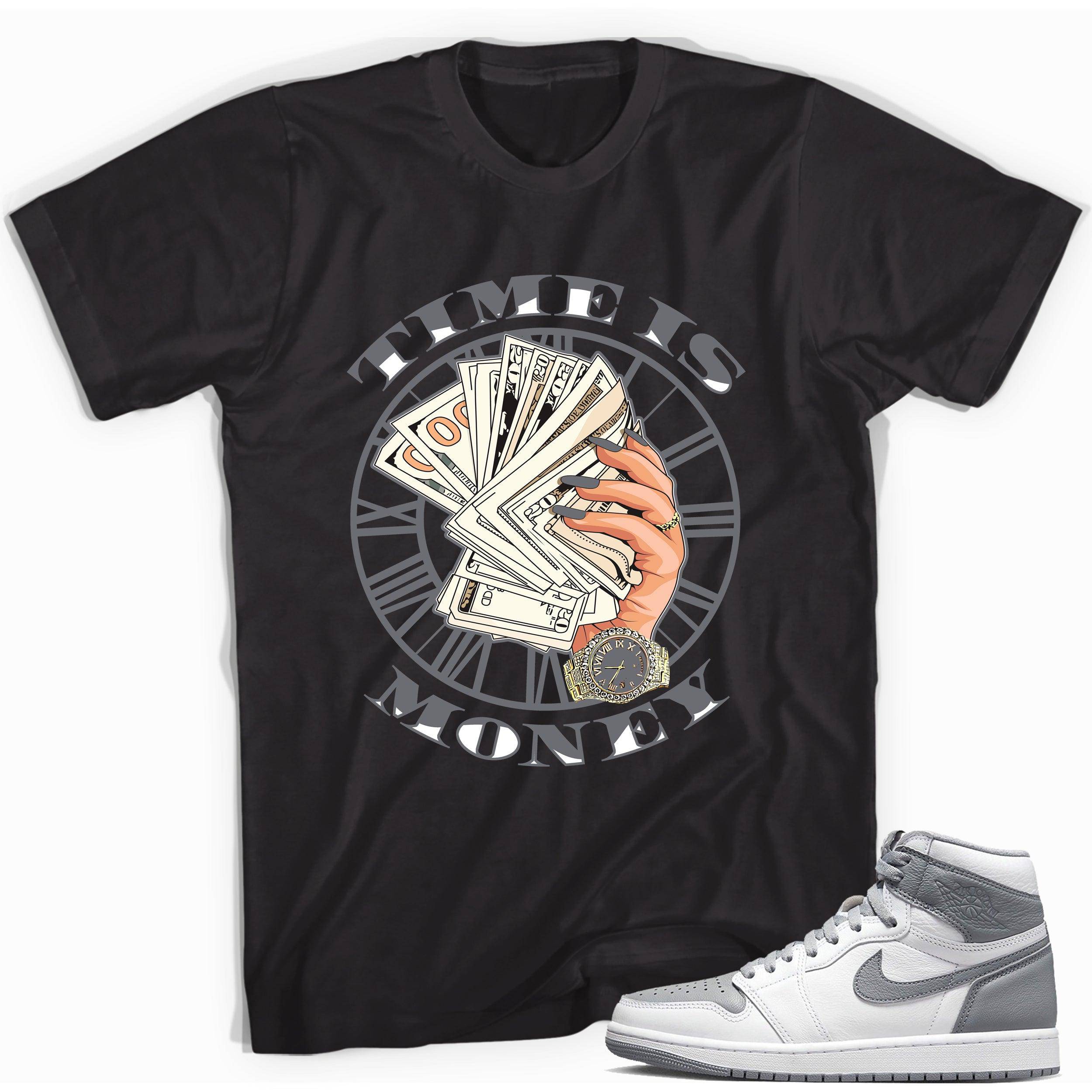 High Stealth 1s DopeStar Shirt Time is Money - Sneaker Shirts Outlet