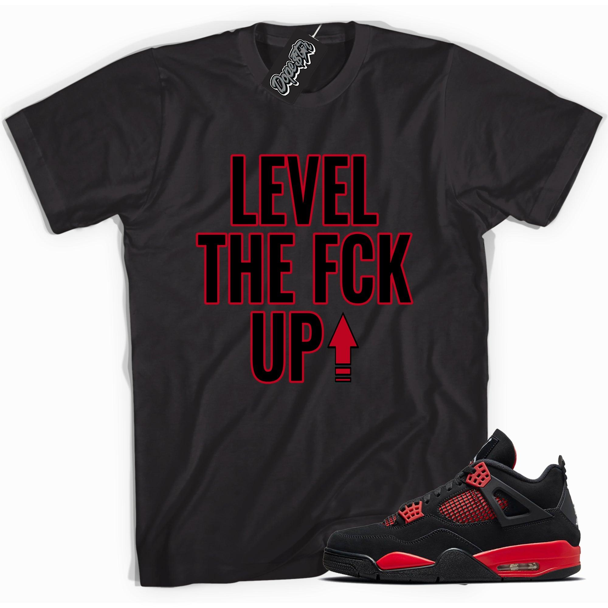 Cool black graphic tee with 'Level Up' print, that perfectly matches Air Jordan 4 Red Thunder Toe sneakers.