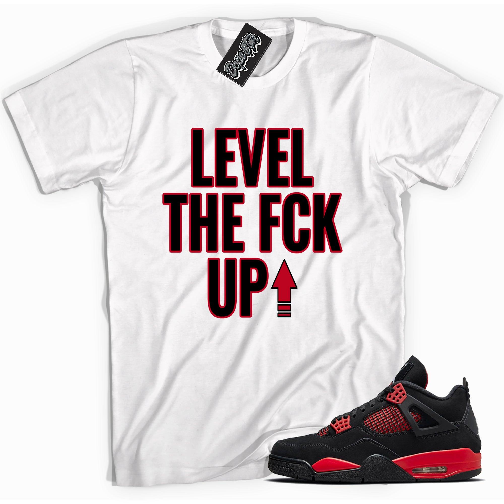 Cool white graphic tee with 'Level Up' print, that perfectly matches Air Jordan 4 Red Thunder Toe sneakers.