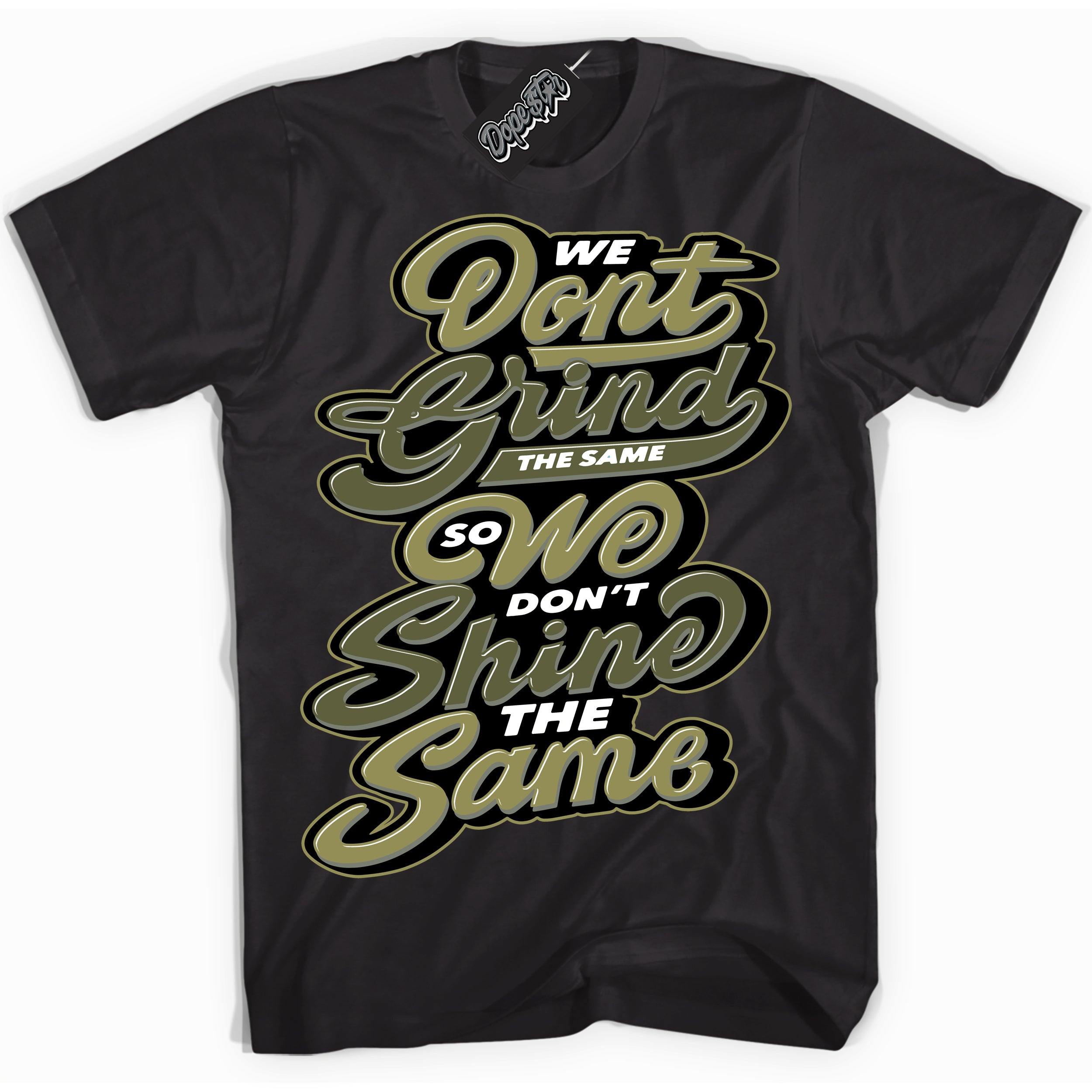 Cool Black graphic tee with “ Grind Shine ” print, that perfectly matches Craft Olive 4s sneakers 