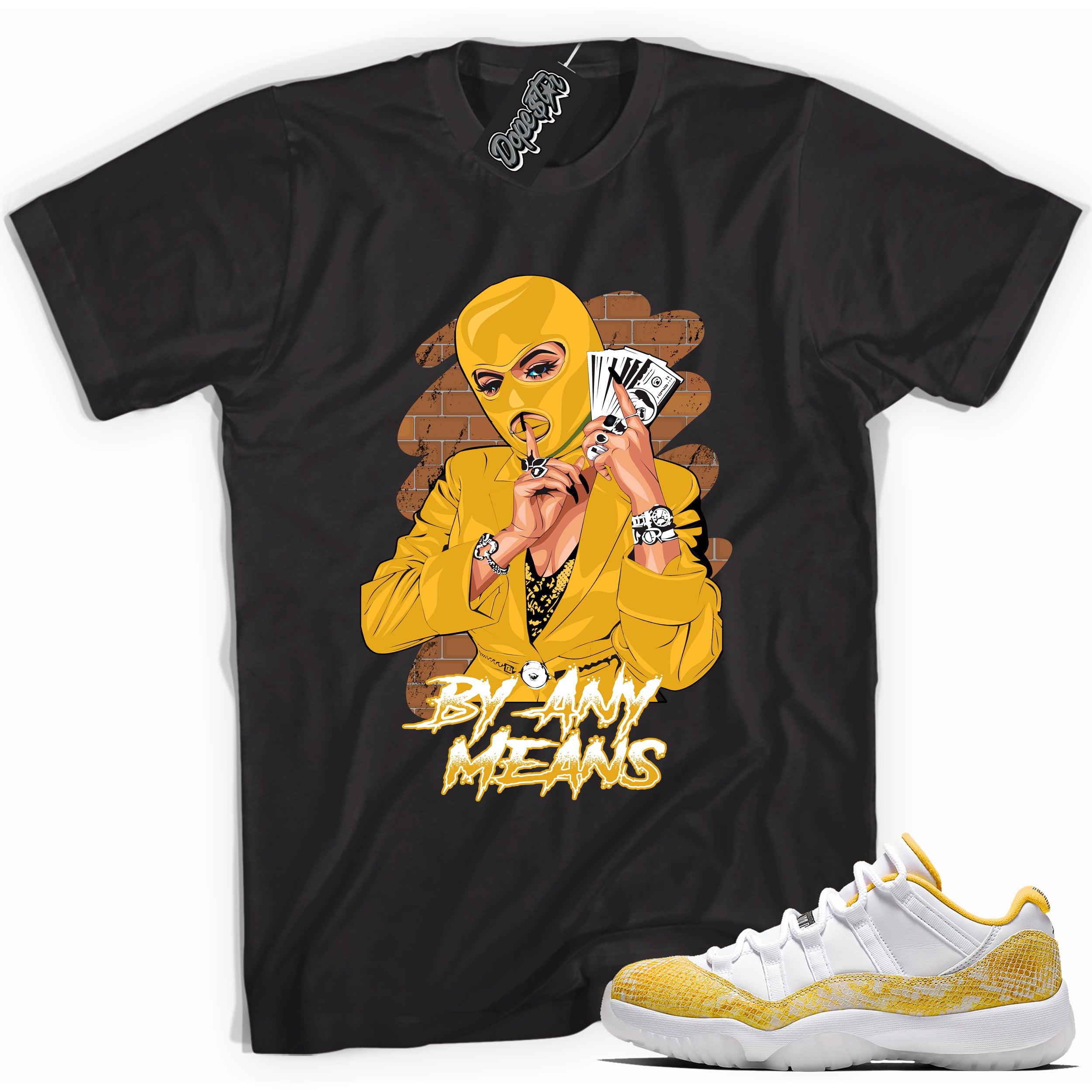 Cool black graphic tee with 'by any means' print, that perfectly matches  Air Jordan 11 Low Yellow Snakeskin sneakers