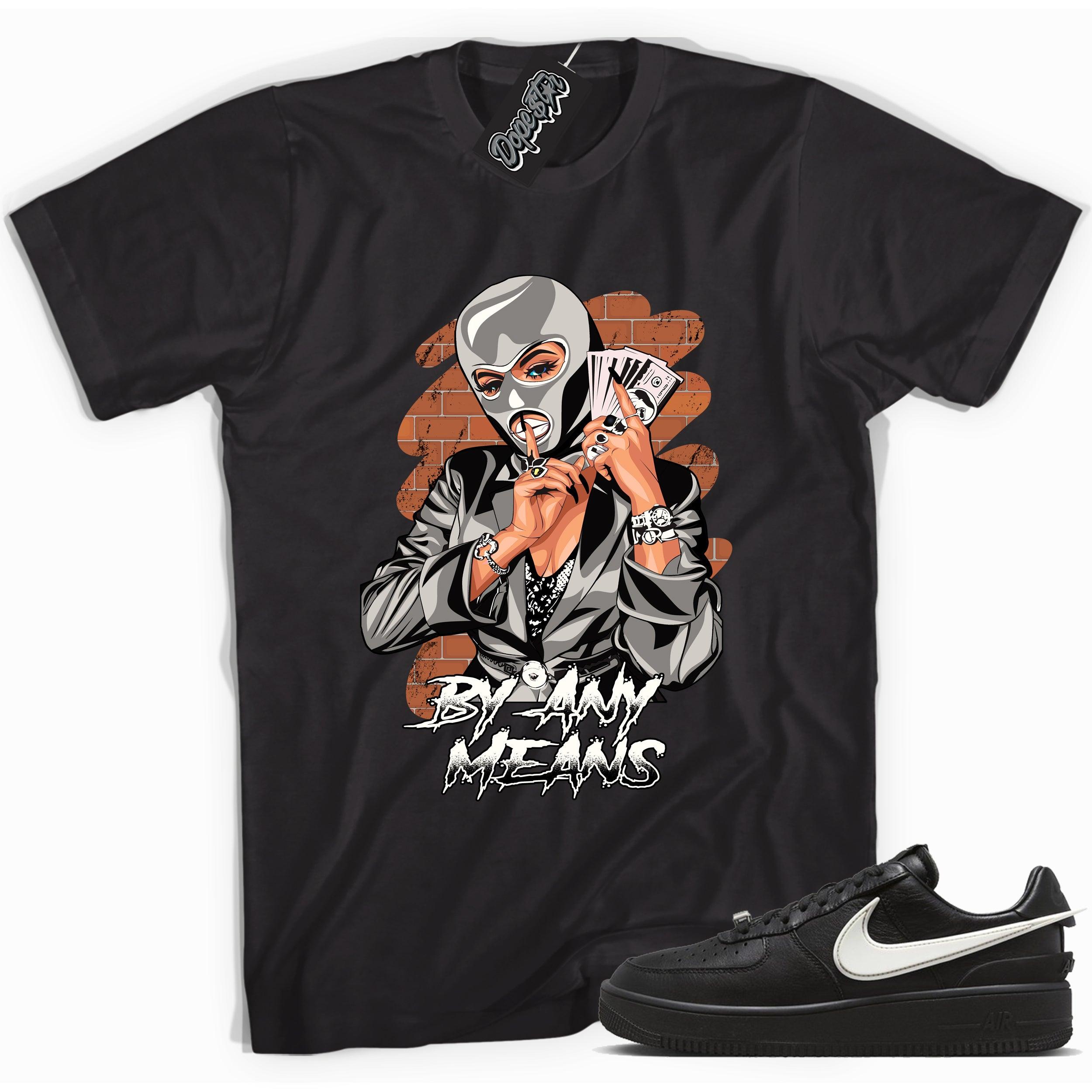Cool black graphic tee with 'by any means' print, that perfectly matches Nike Air Force 1 Low Ambush Phantom Black sneakers