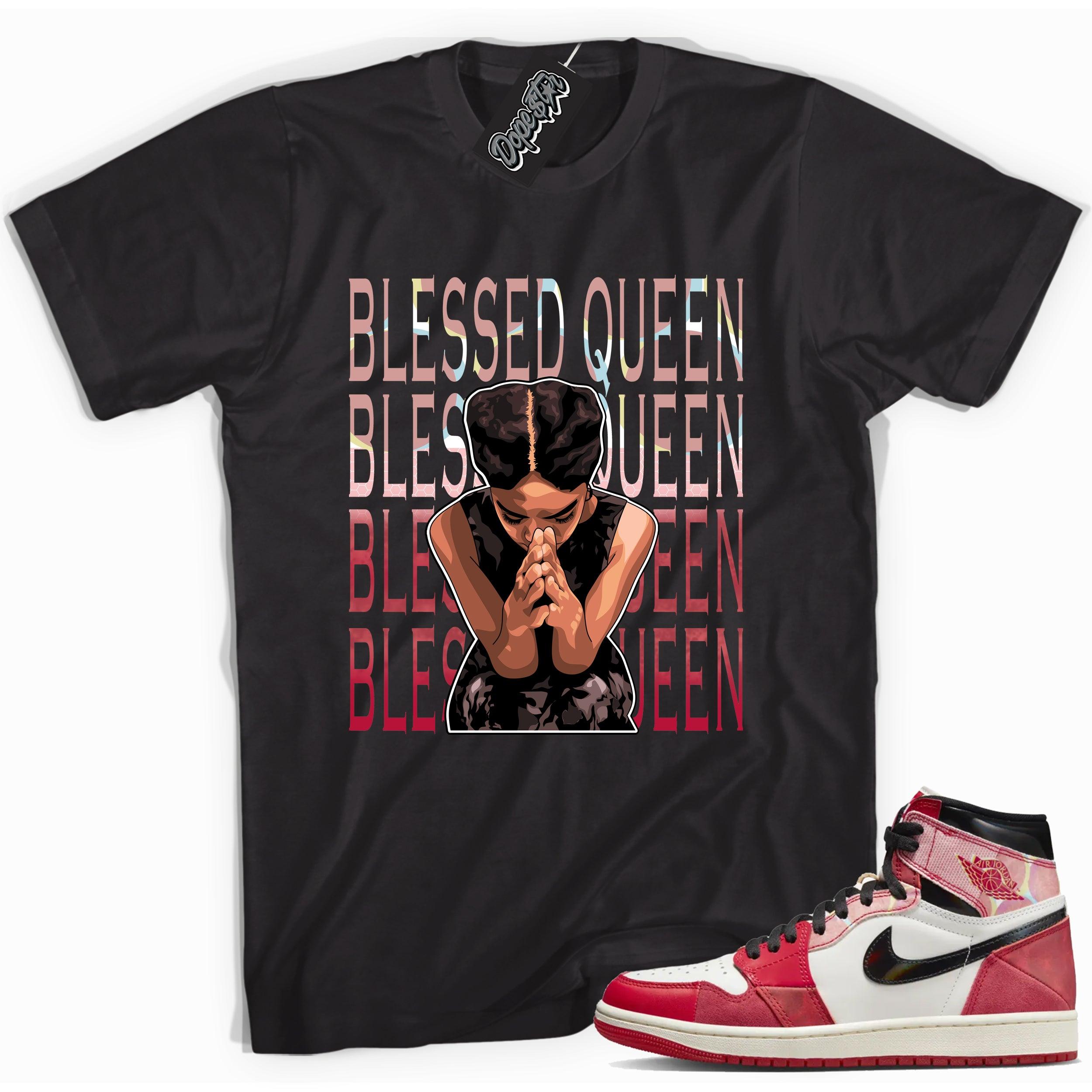 Cool Black graphic tee with “ Blessed Queen ” print, that perfectly matches AIR JORDAN 1 Retro High OG NEXT CHAPTER SPIDER-VERSE  sneakers 