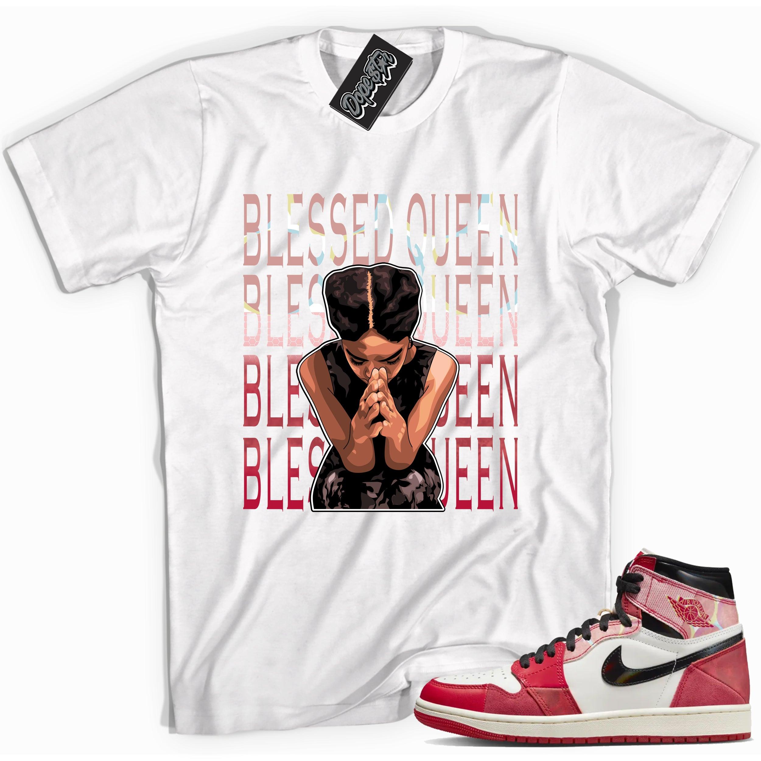 Cool White graphic tee with “ Blessed Queen ” print, that perfectly matches AIR JORDAN 1 Retro High OG NEXT CHAPTER SPIDER-VERSE sneakers 