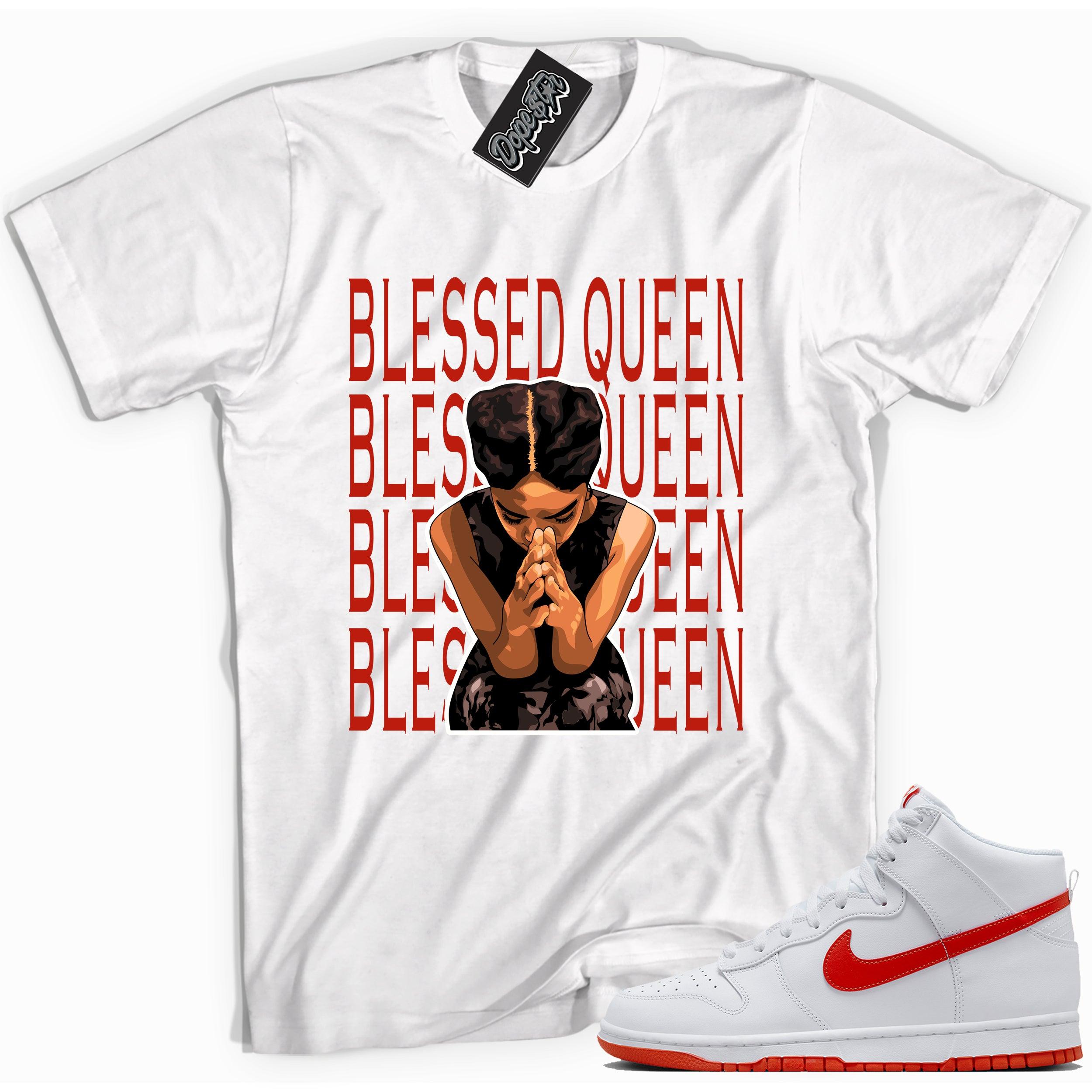 Cool white graphic tee with 'blessed queen' print, that perfectly matches Nike Dunk High White Picante Red sneakers.
