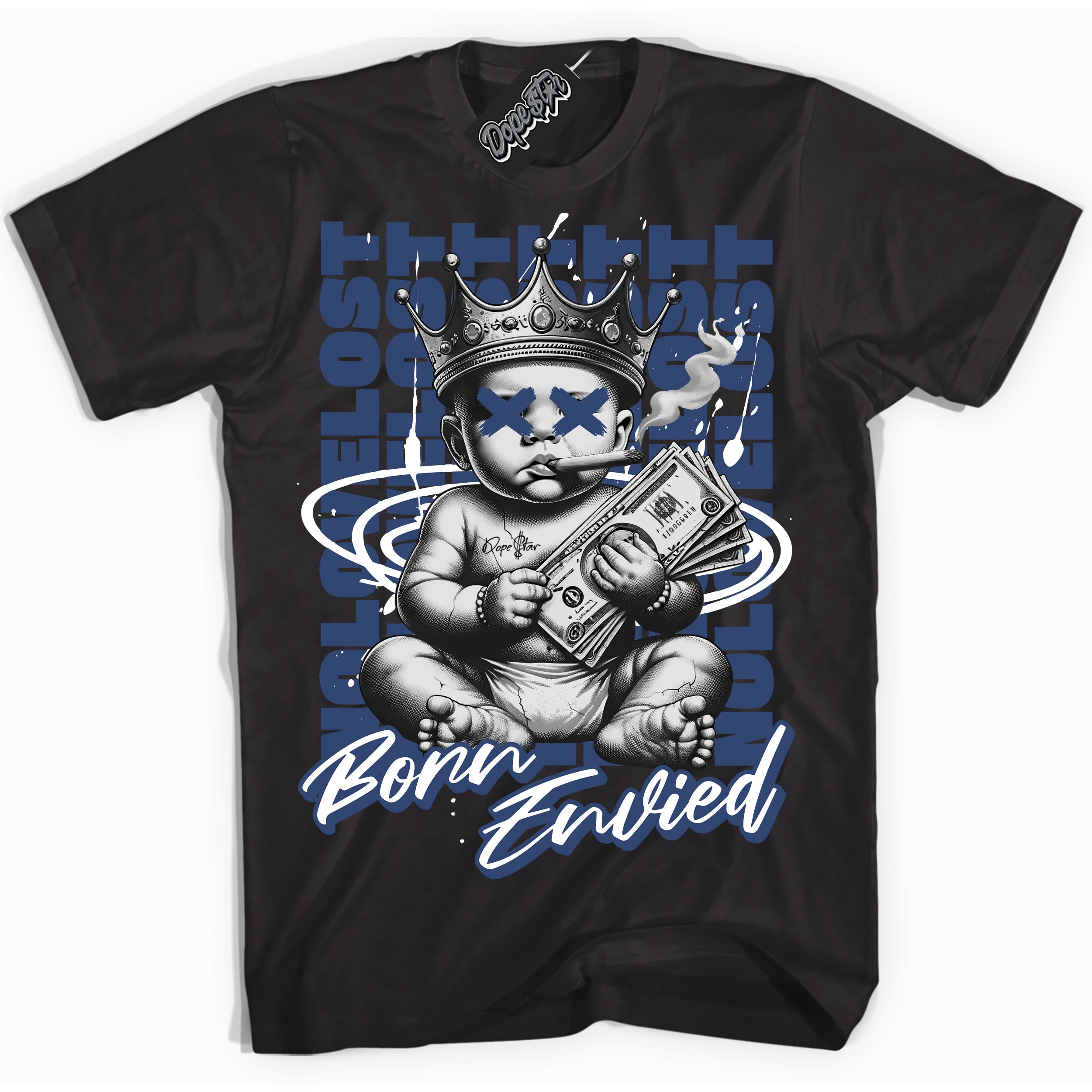 Cool Black Shirt with “Born Envied” design that perfectly matches the Diffused Blue 11s Sneakers.