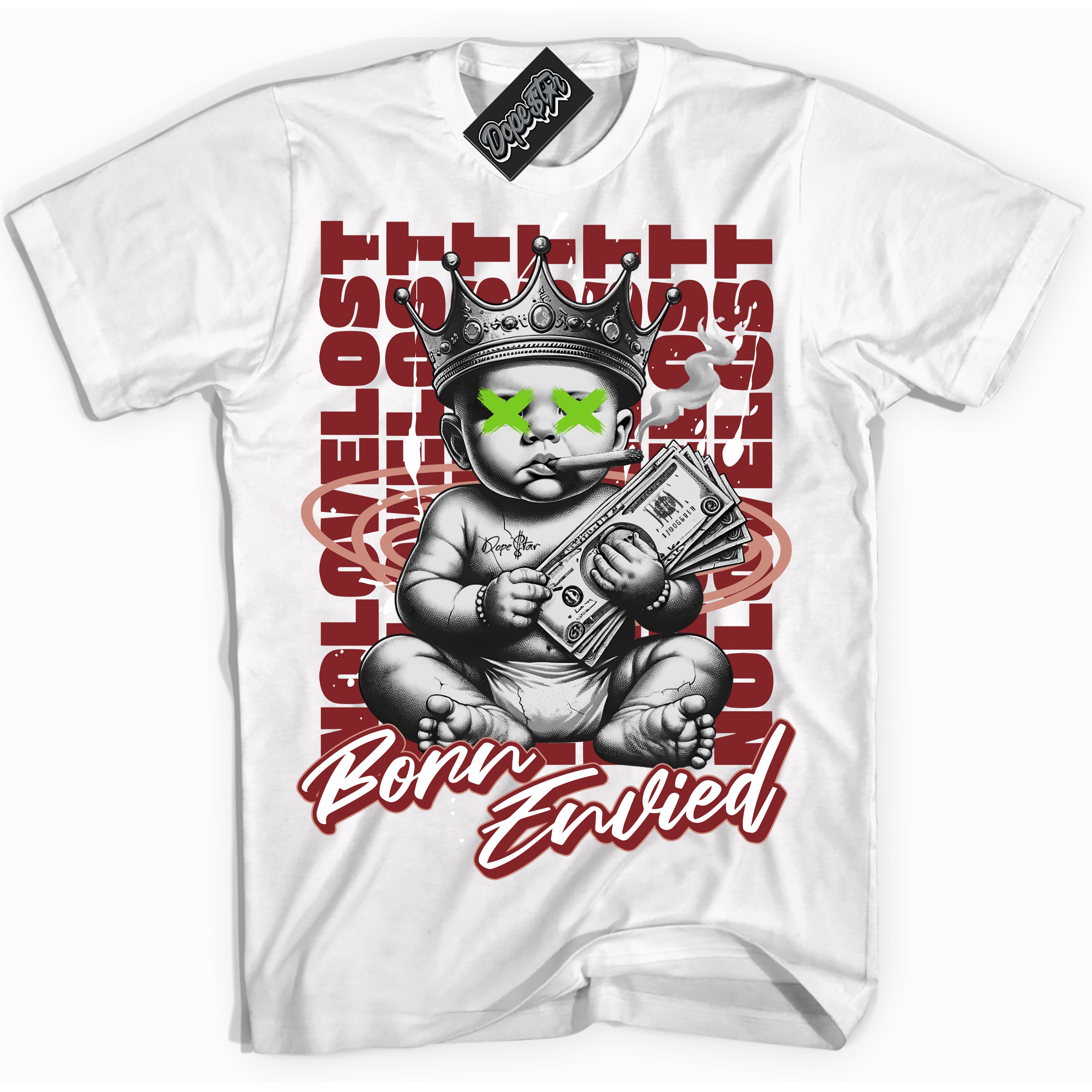 Cool White Shirt with “Born Envied” design that perfectly matches the Dune Red 13s Sneakers.