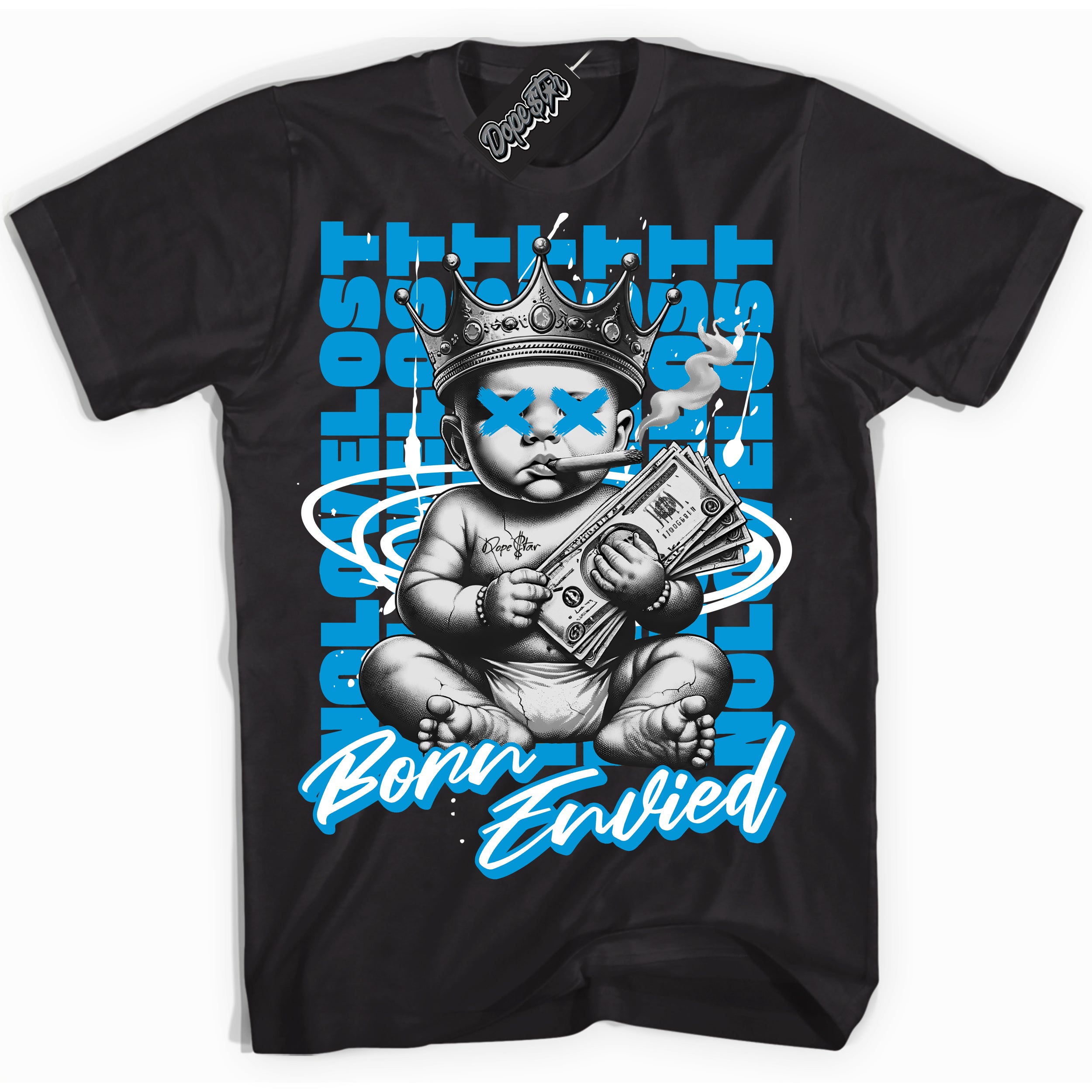 Cool Black Shirt with “Born Envied” design that perfectly matches the  University Blue 17s Sneakers.