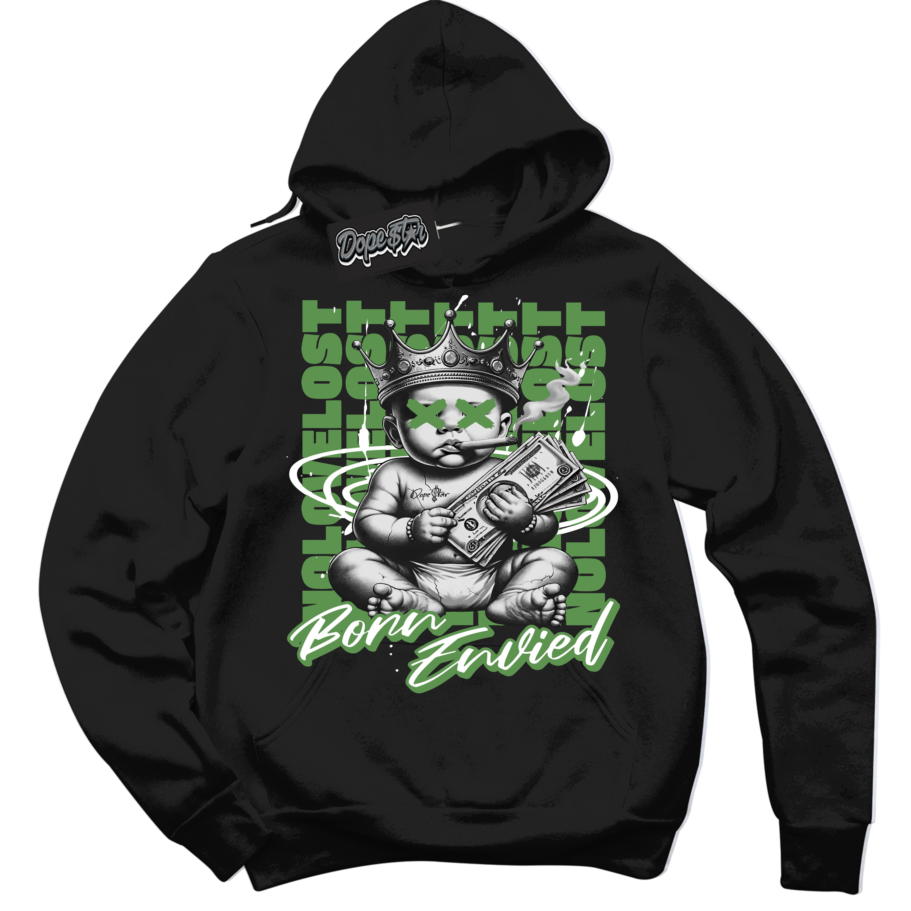 Cool Black Hoodie with “Born Envied” design that Perfectly Matches Chlorophyll 1s Sneakers.