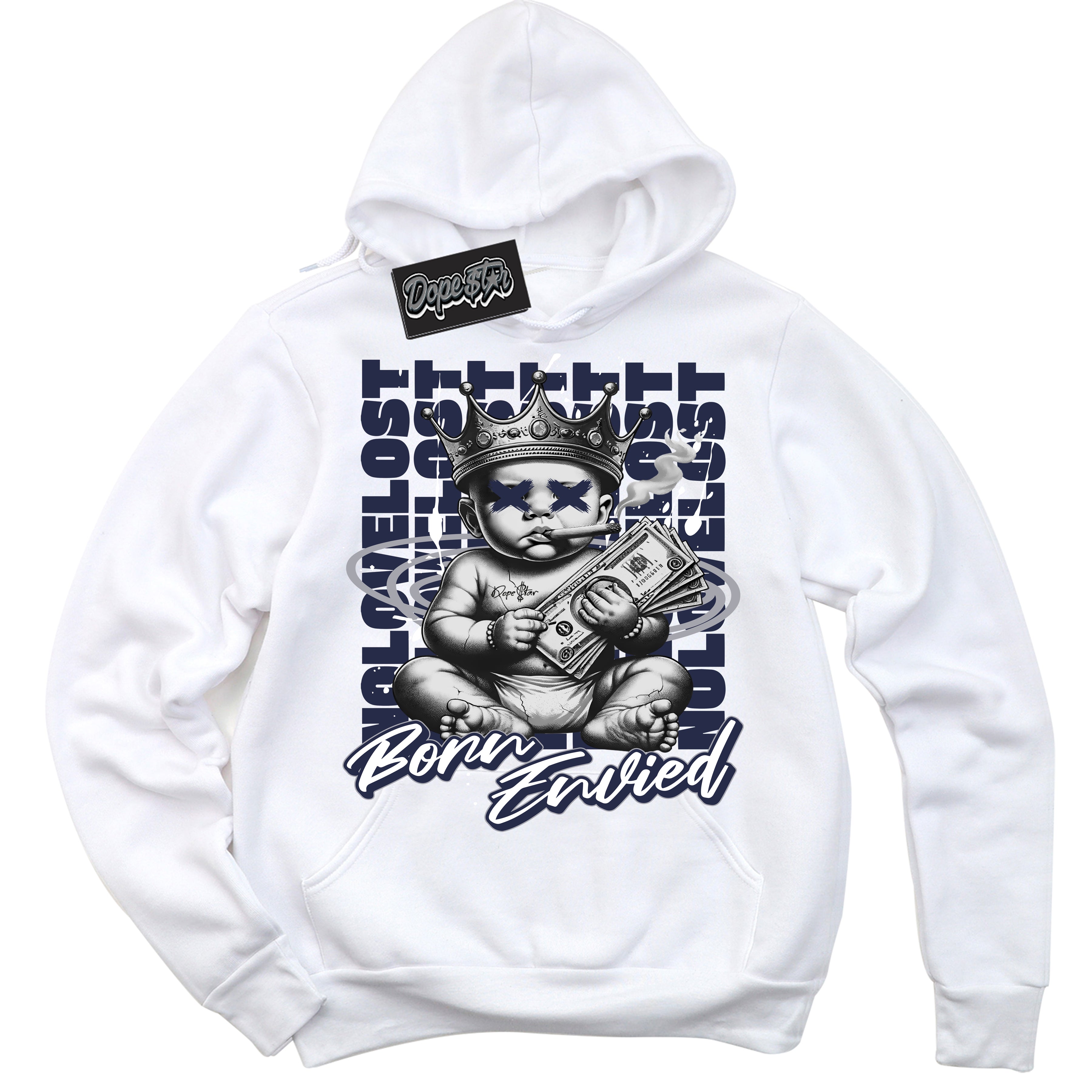 Cool White Hoodie with “Born Envied” design that Perfectly Matches Wolf Grey Midnight Navy 1s Sneakers.