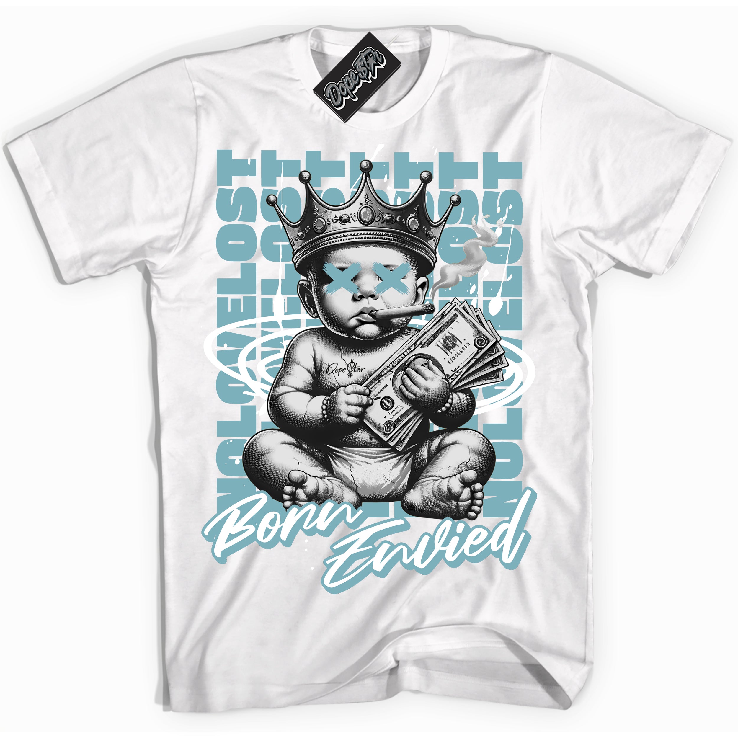 Cool White Shirt with “Born Envied” design that perfectly matches the Denim Turquoise Dunk Sneakers.