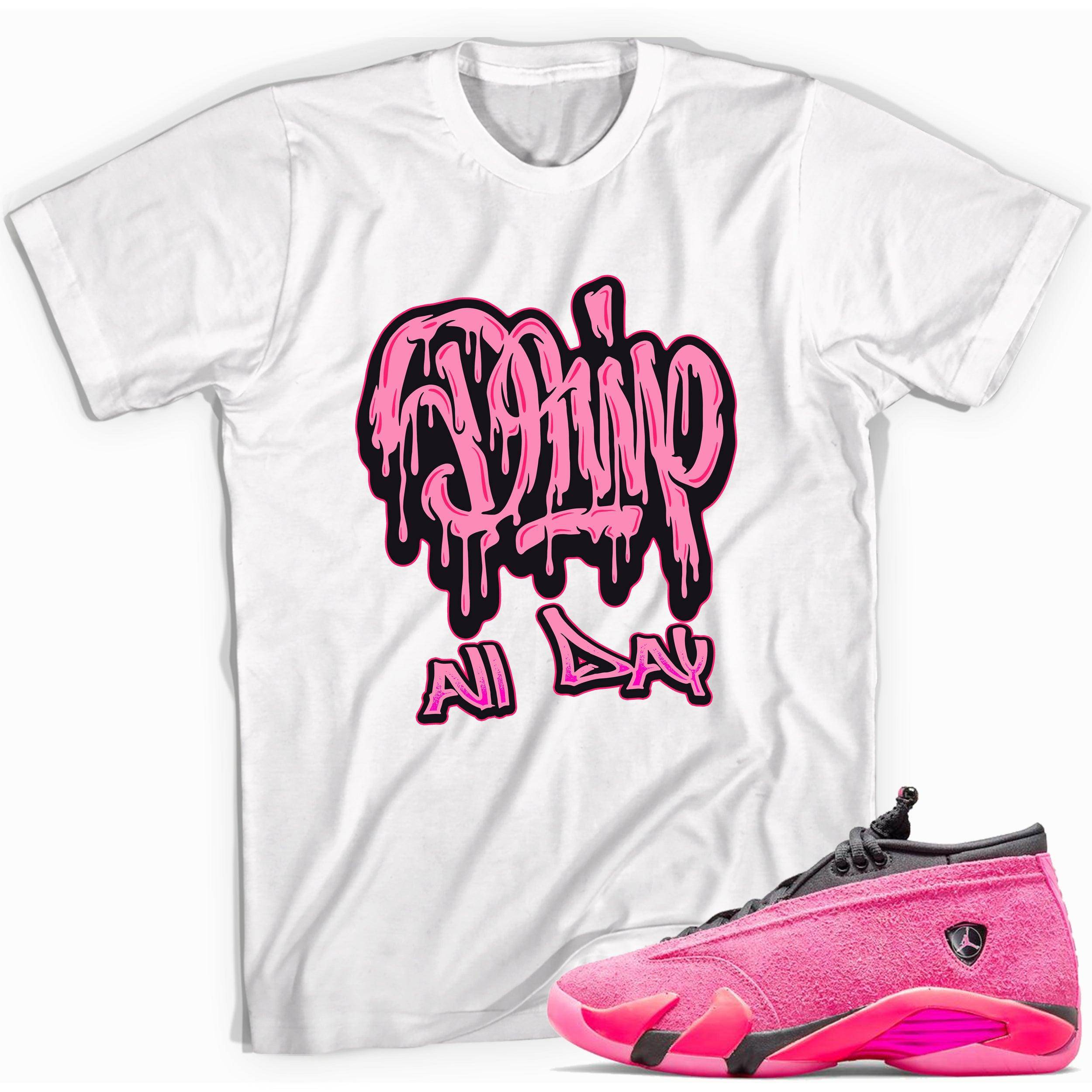 14s Low Shocking Pink Shirt Drip All Day - Sneaker Shirts Outlet