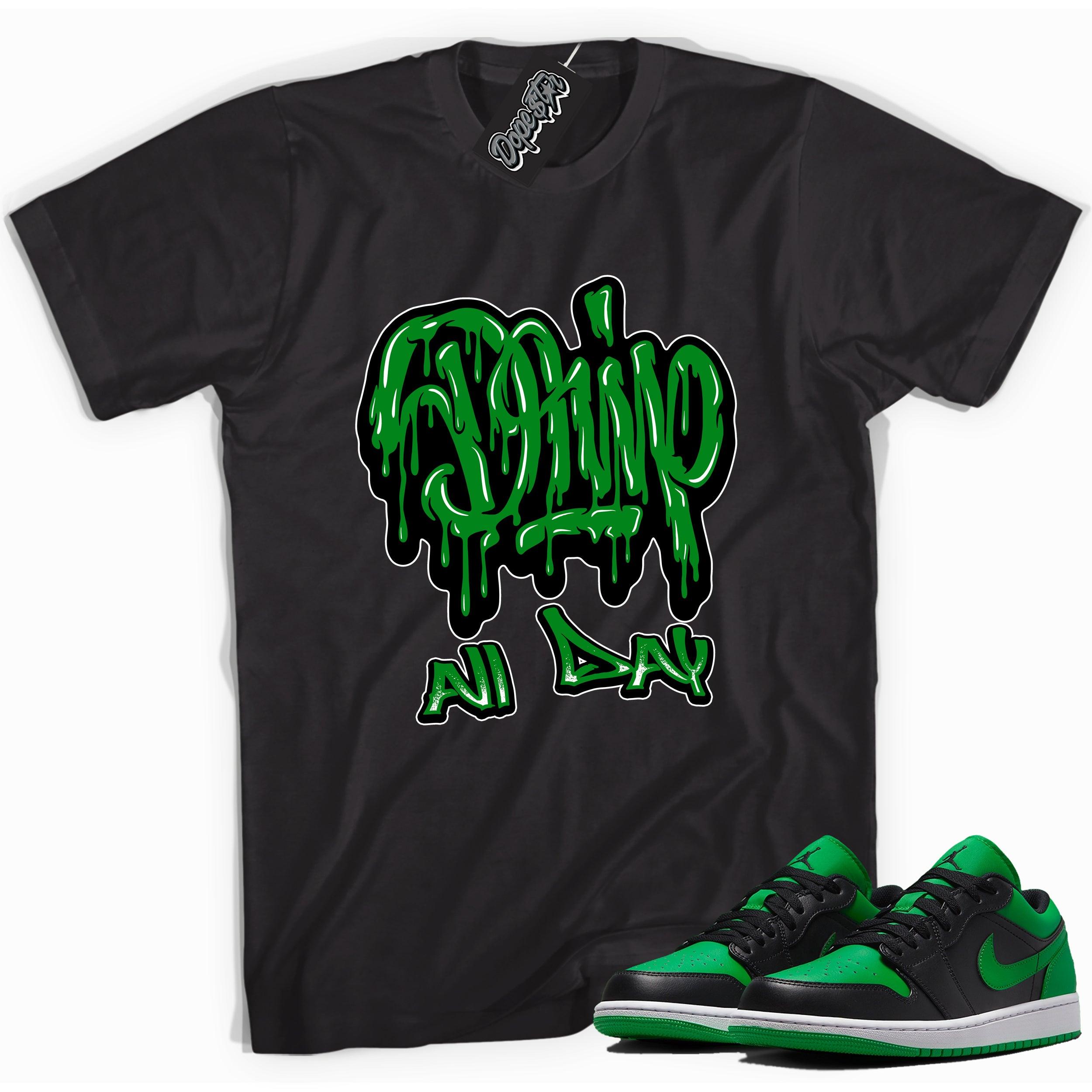 Cool black graphic tee with 'Drip All Day' print, that perfectly matches Air Jordan 1 Low Lucky Green sneakers