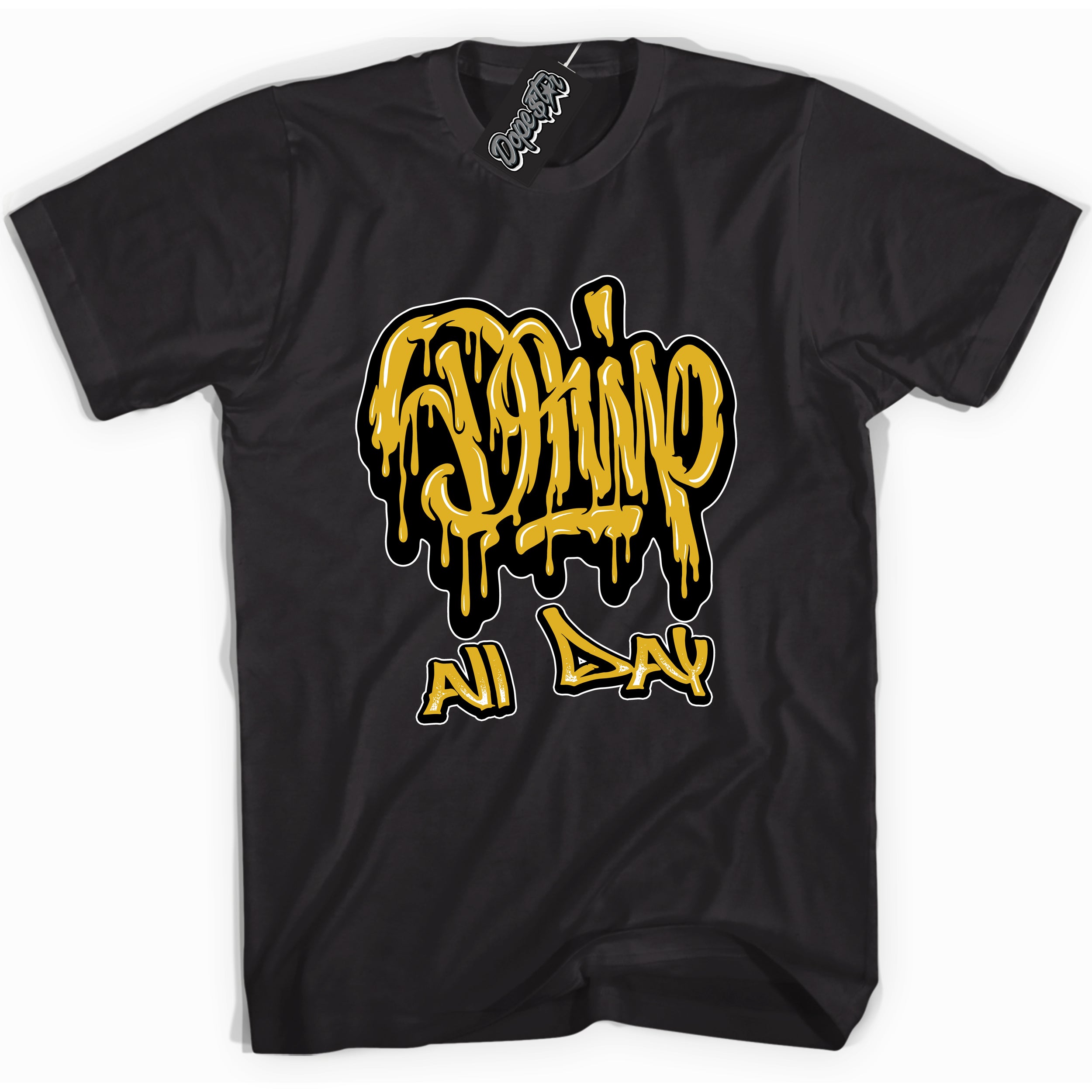 Cool Black Shirt with “ Drip All Day ” design that perfectly matches Yellow Ochre 6s Sneakers.