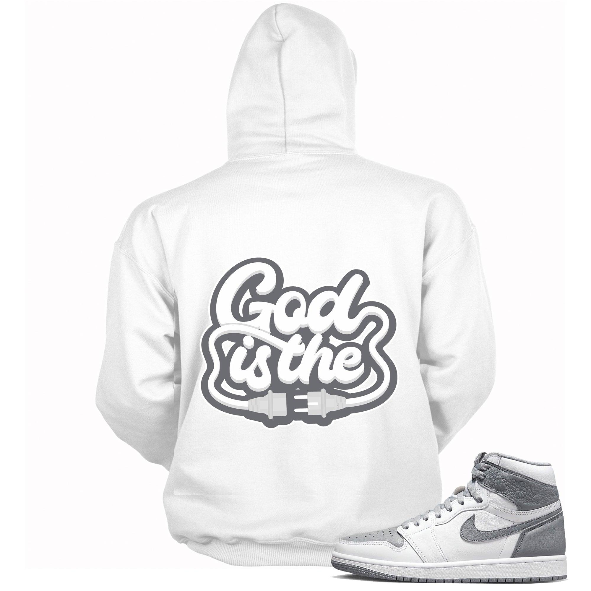 High Stealth 1s DopeStar Hoodie God Is - Sneaker Shirts Outlet