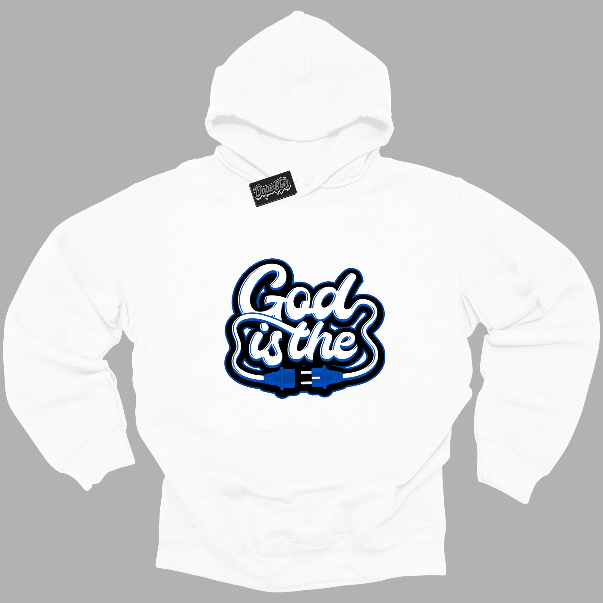 Cool White Hoodie with “ God Is The ”  design that Perfectly Matches Royal Reimagined 1s Sneakers.