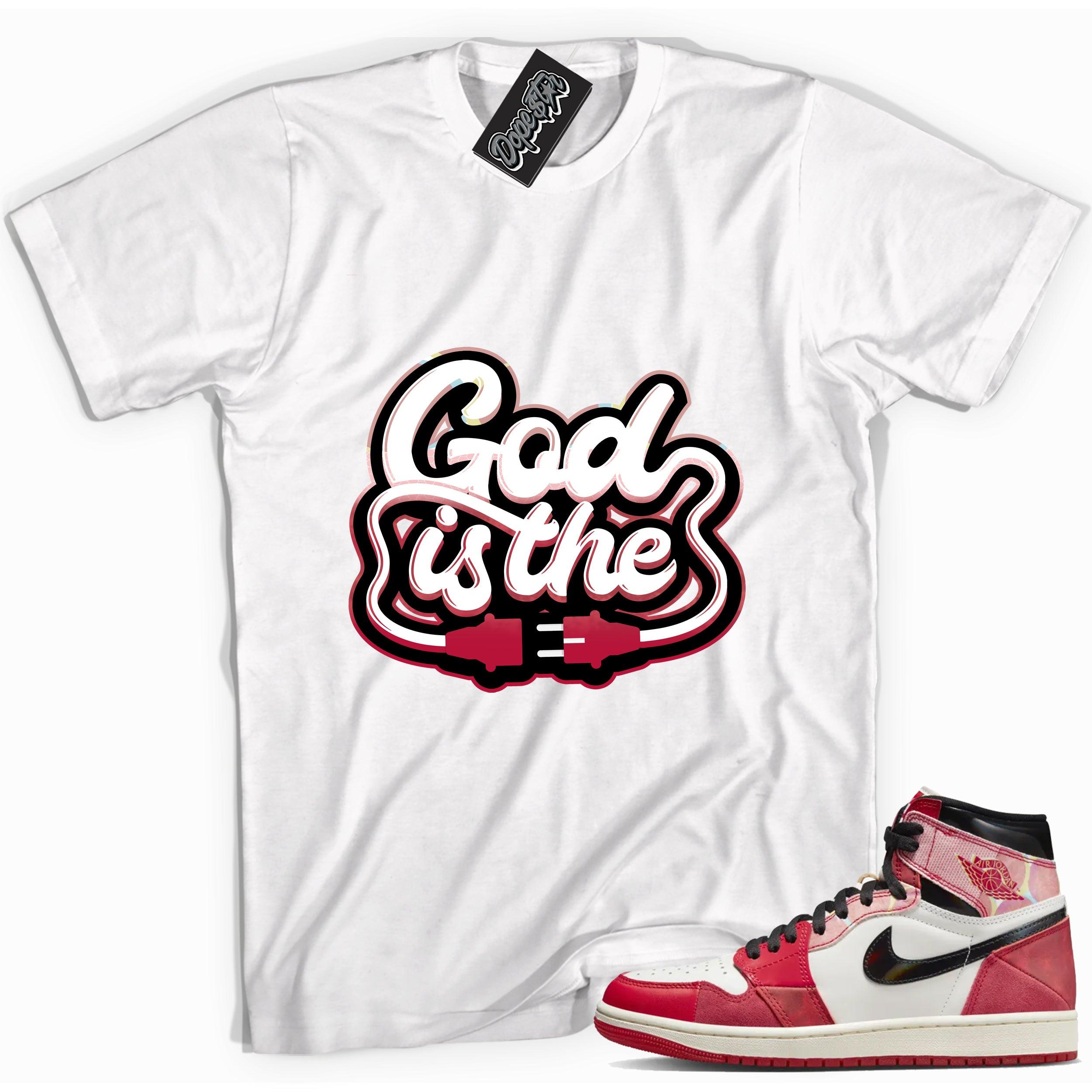Cool White graphic tee with “ GOD IS THE ” print, that perfectly matches AIR JORDAN 1 Retro High OG NEXT CHAPTER SPIDER-VERSE sneakers 