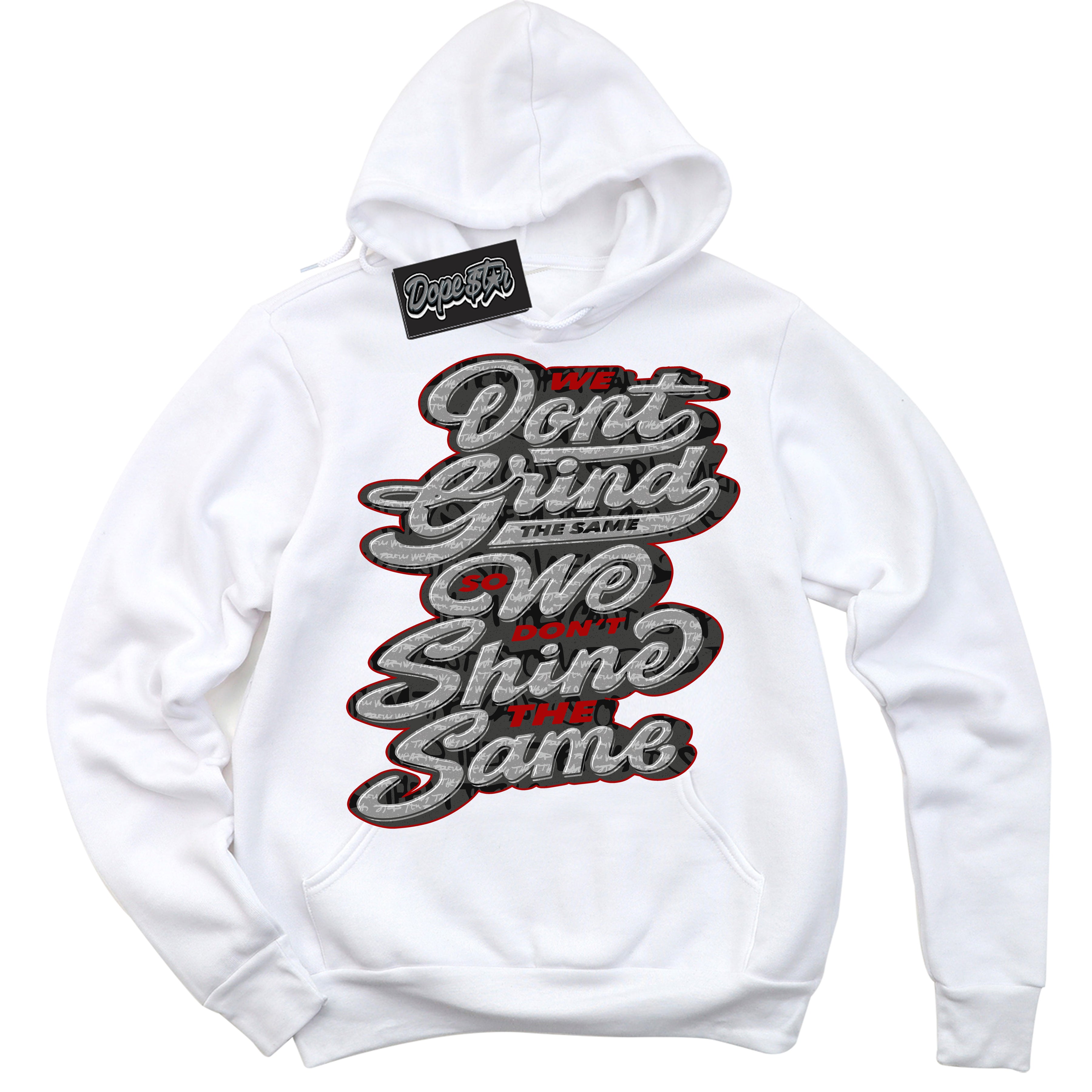 Cool White Hoodie with “ Grind Shine ”  design that Perfectly Matches Rebellionaire 1s Sneakers.