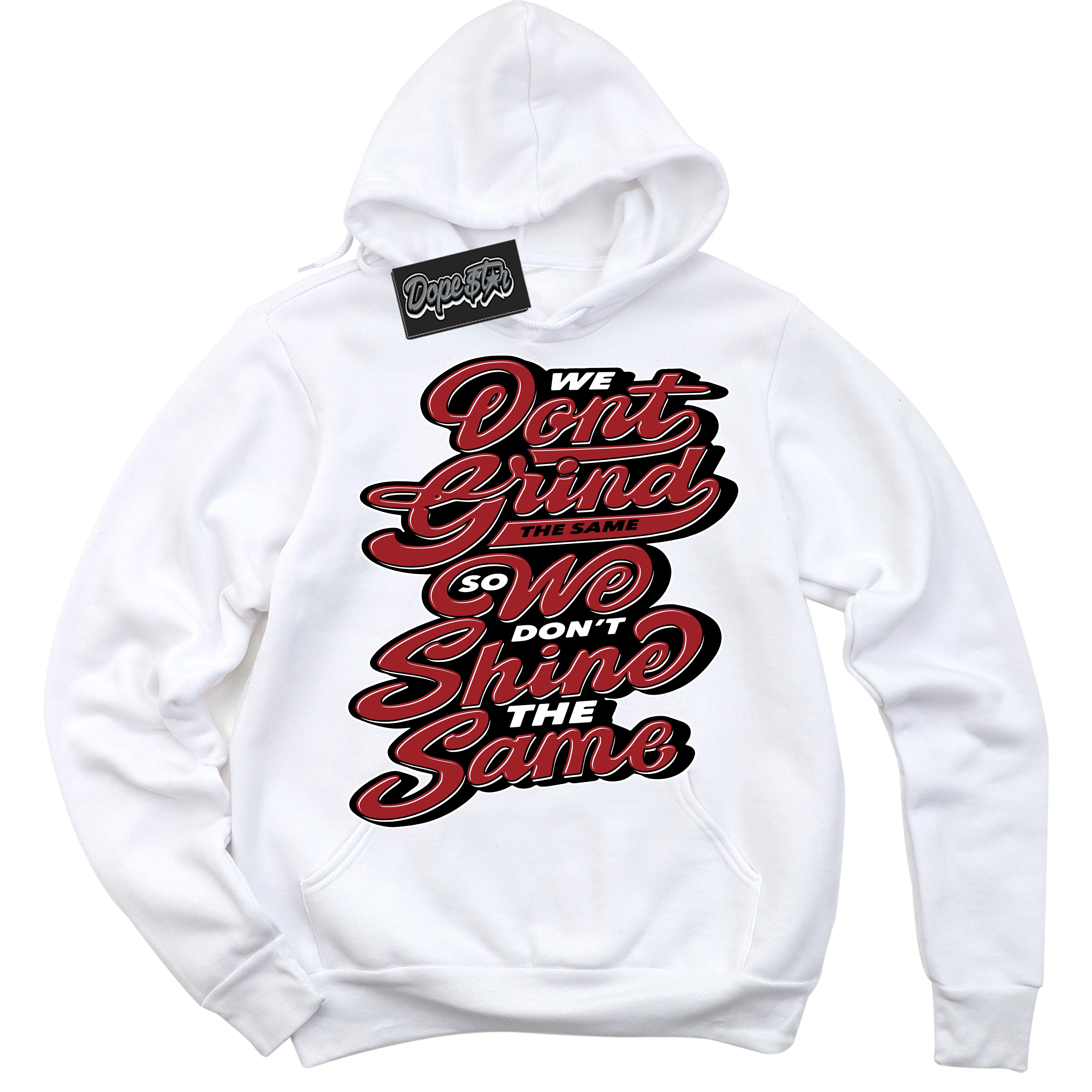 Cool White Hoodie With “ Grind Shine “  Design That Perfectly Matches Lost And Found 1s Sneakers.